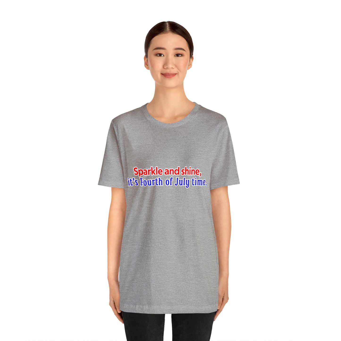 Fourth of July Short Sleeve T-Shirt - Sparkle and shine, it's Fourth of July time. Independence Day Shirt, Gift Ideas, Unisex