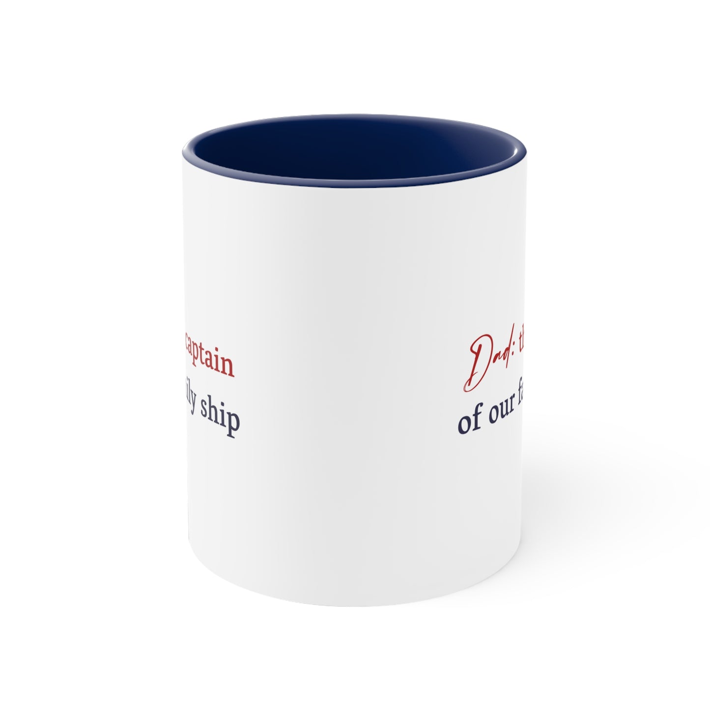 Father's Day Coffee Mug - Dad: the captain of our family ship. Gift Ideas, Gift for Dad, Father's Day Day Gift, Sublimation, Printed Mug