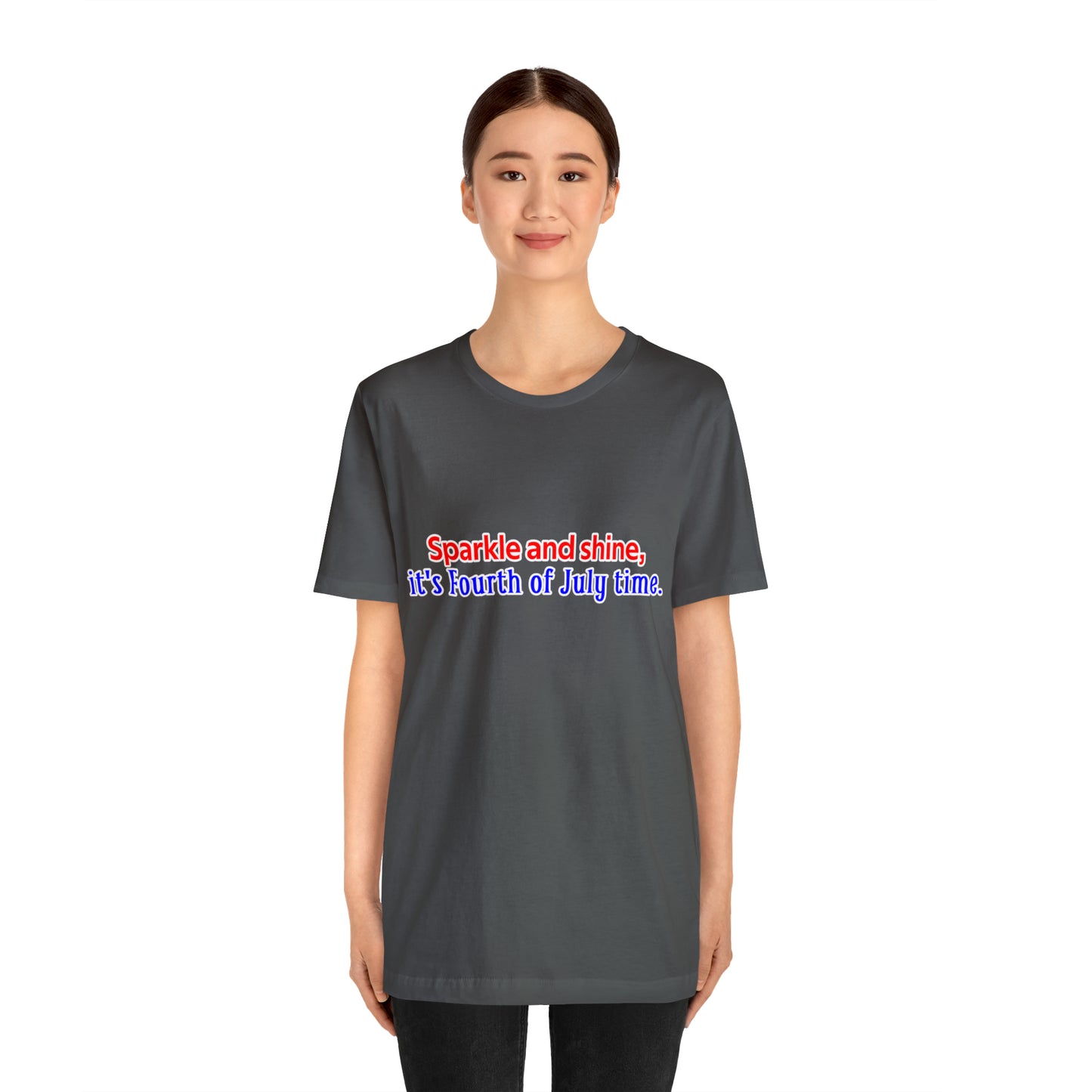 Fourth of July Short Sleeve T-Shirt - Sparkle and shine, it's Fourth of July time. Independence Day Shirt, Gift Ideas, Unisex
