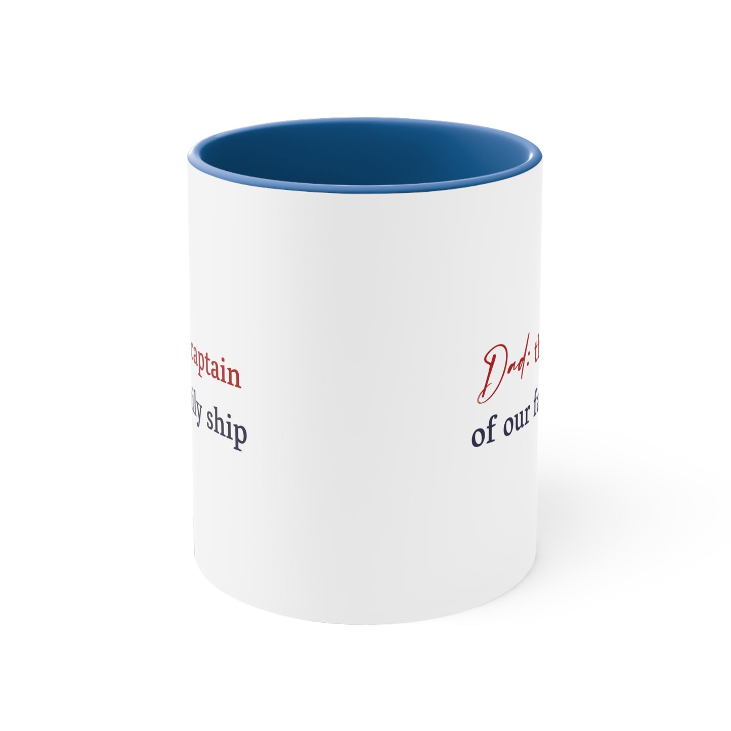 Father's Day Coffee Mug - Dad: the captain of our family ship. Gift Ideas, Gift for Dad, Father's Day Day Gift, Sublimation, Printed Mug