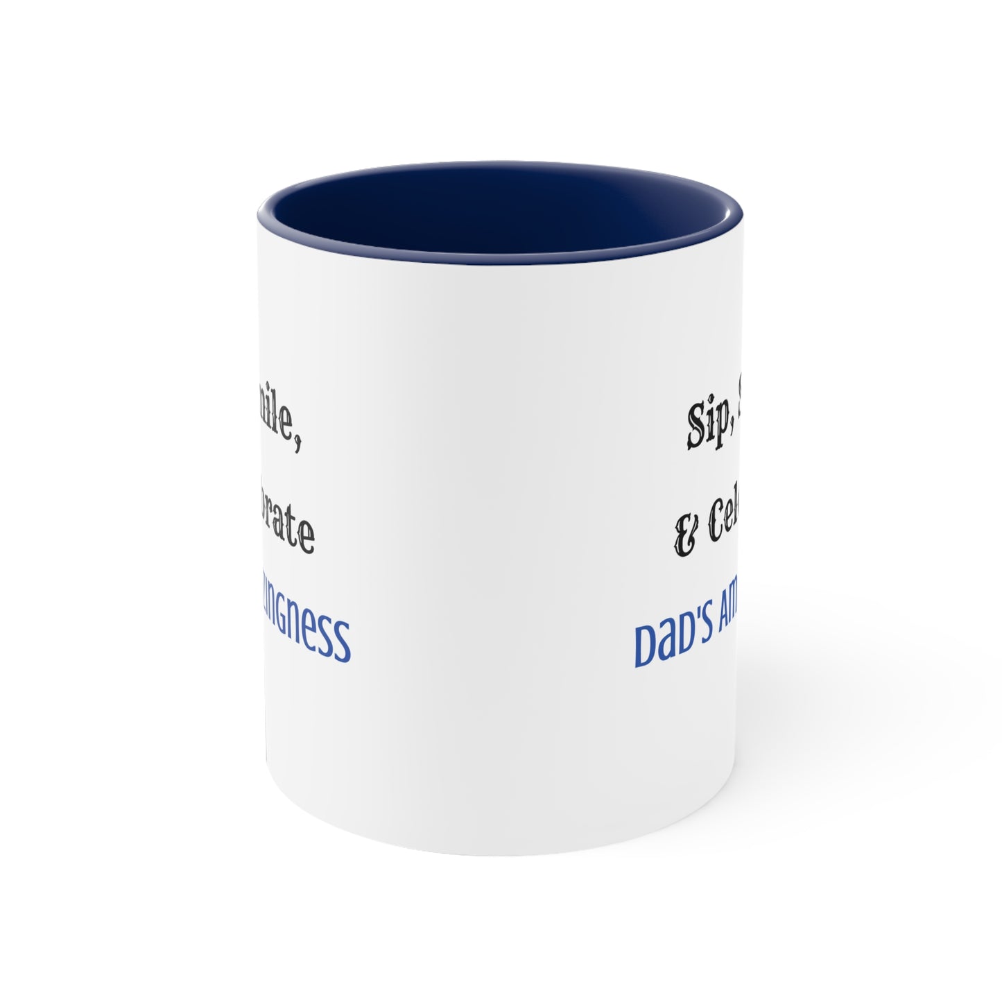 Father's Day Coffee Mug - Sip, Smile, and Celebrate Dad's Amazingness. Father's Day gift, Coffee Lover, dad gift, ceramic cup, Gift Ideas