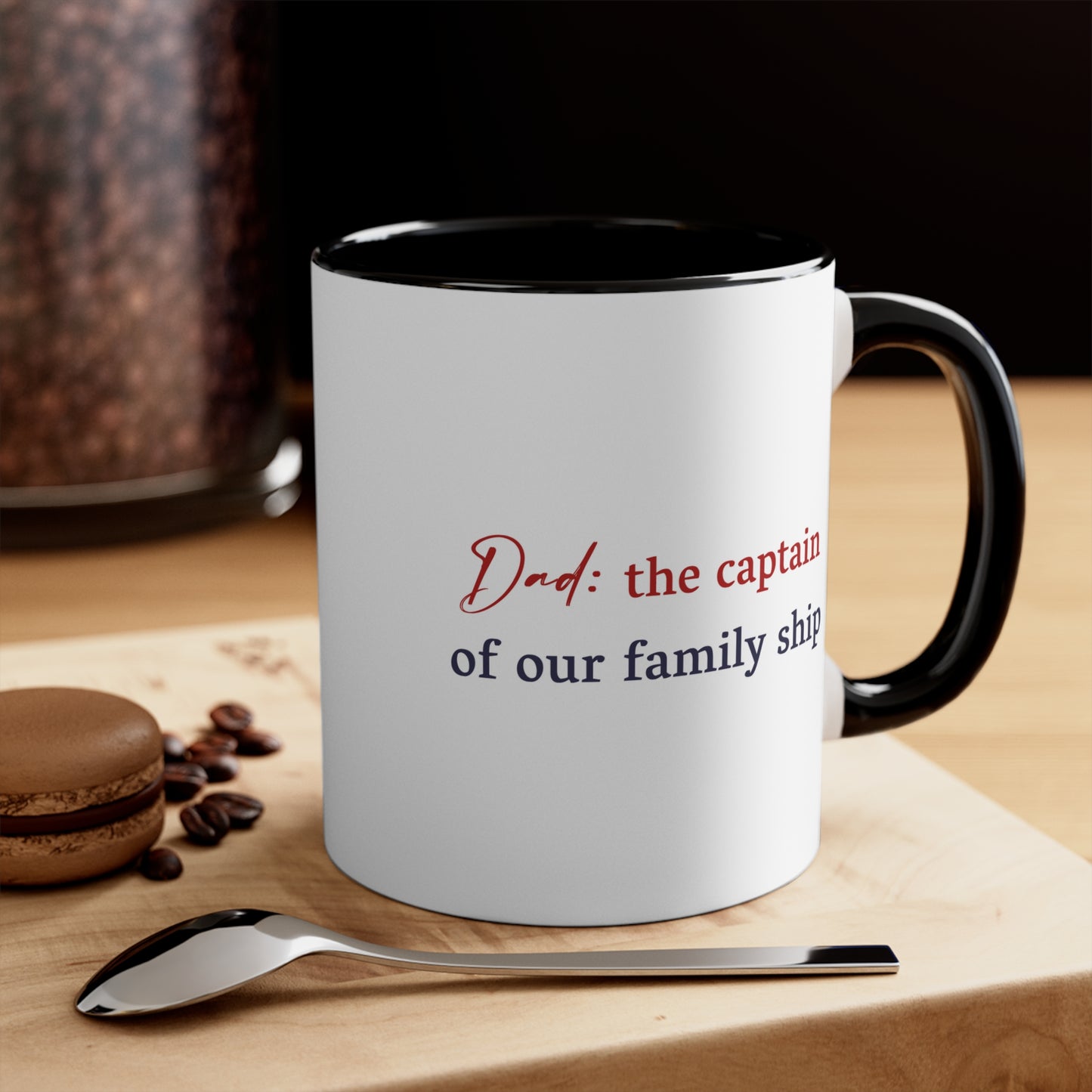 Father's Day Coffee Mug - Dad: the captain of our family ship. Gift Ideas, Gift for Dad, Father's Day Day Gift, Sublimation, Printed Mug