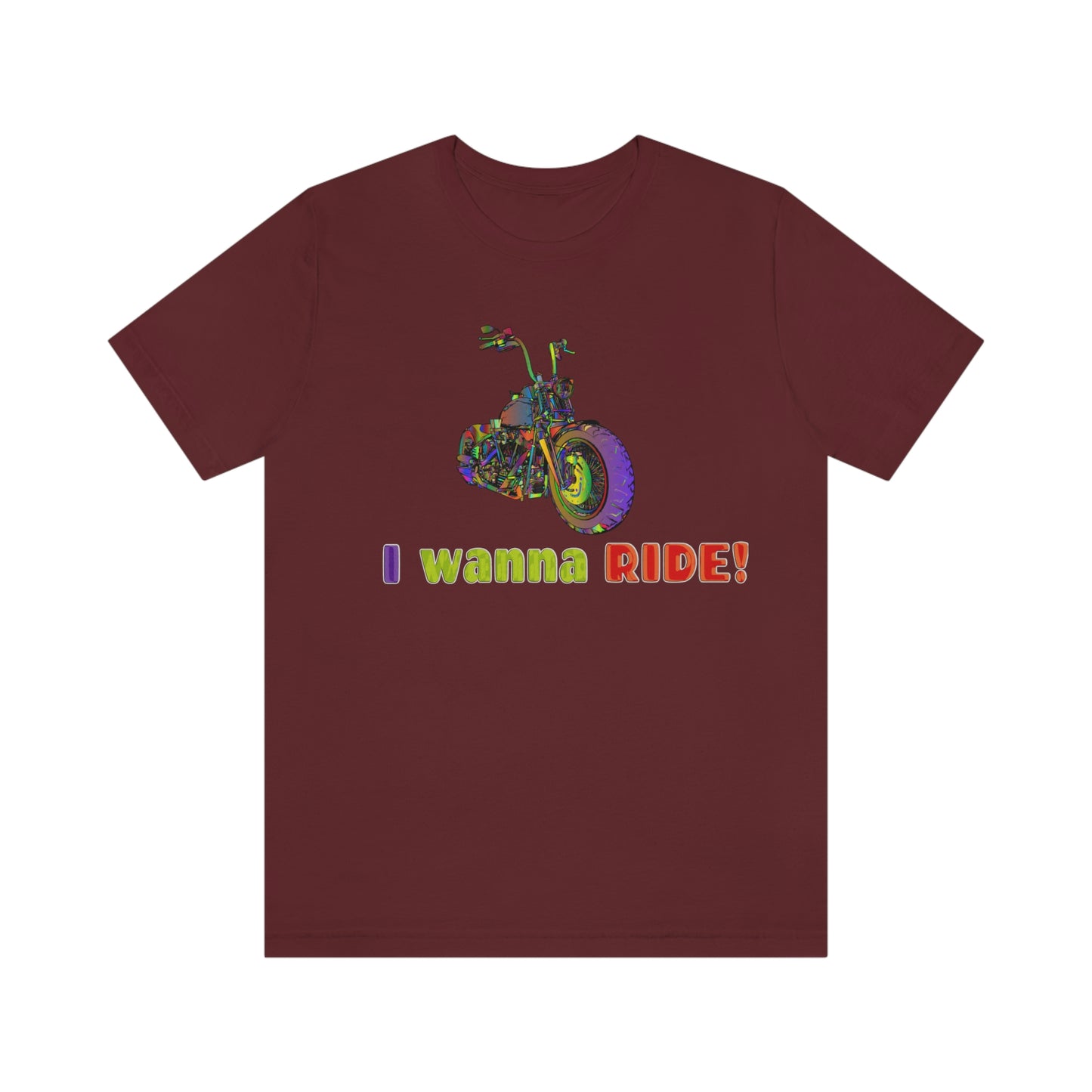 Short Sleeve T-Shirt - I wanna ride! Woman Biker Shirt, Harley T-shirt, Biker Gift, Motorcycle Rider Gift, Biker Tshirt, Riding