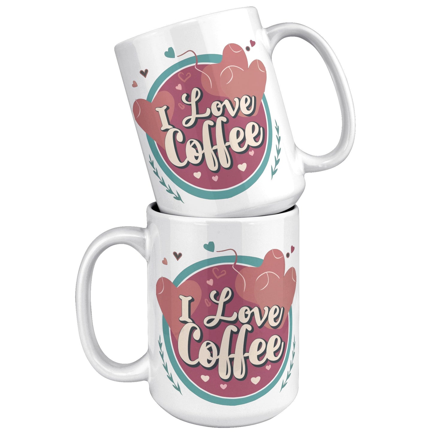 I Love Coffee Mug