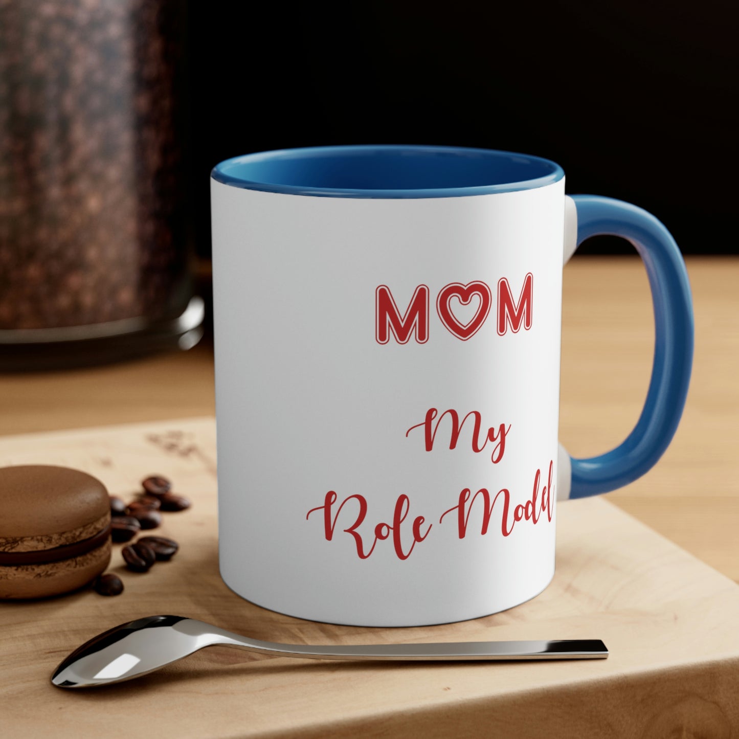Mother's Day Coffee Mug - Mom, my role model. - Mother's Day gift, gift ideas, gift for mom, tea mug, drinkware, coffee lover