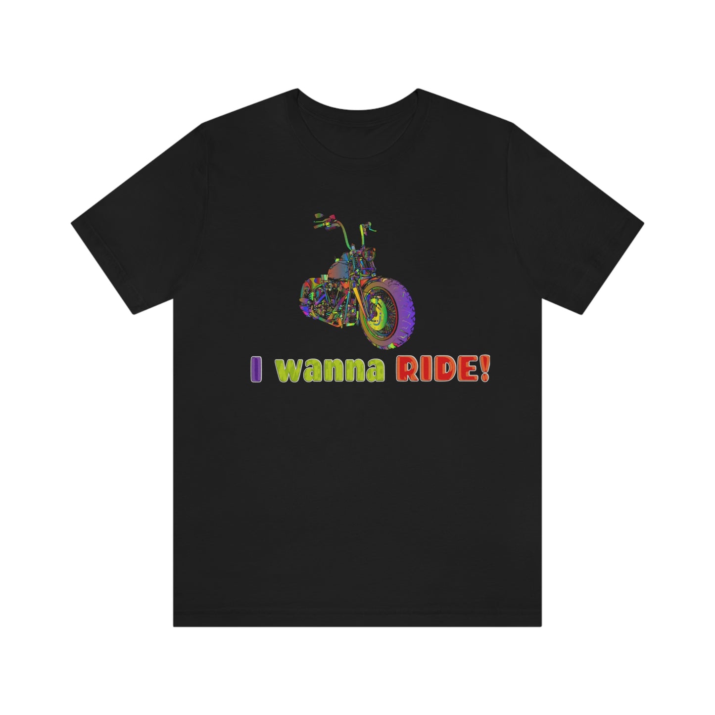 Short Sleeve T-Shirt - I wanna ride! Woman Biker Shirt, Harley T-shirt, Biker Gift, Motorcycle Rider Gift, Biker Tshirt, Riding