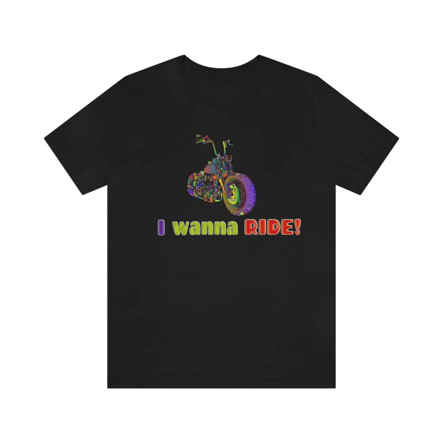 Motorcycle Short Sleeve T-Shirt - I wanna ride! Woman Biker Shirt, Harley T-shirt, Biker Gift, Motorcycle Rider Gift, Biker Tshirt, Riding