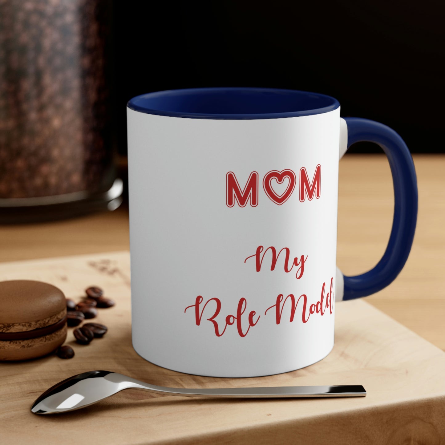 Mother's Day Coffee Mug - Mom, my role model. - Mother's Day gift, gift ideas, gift for mom, tea mug, drinkware, coffee lover
