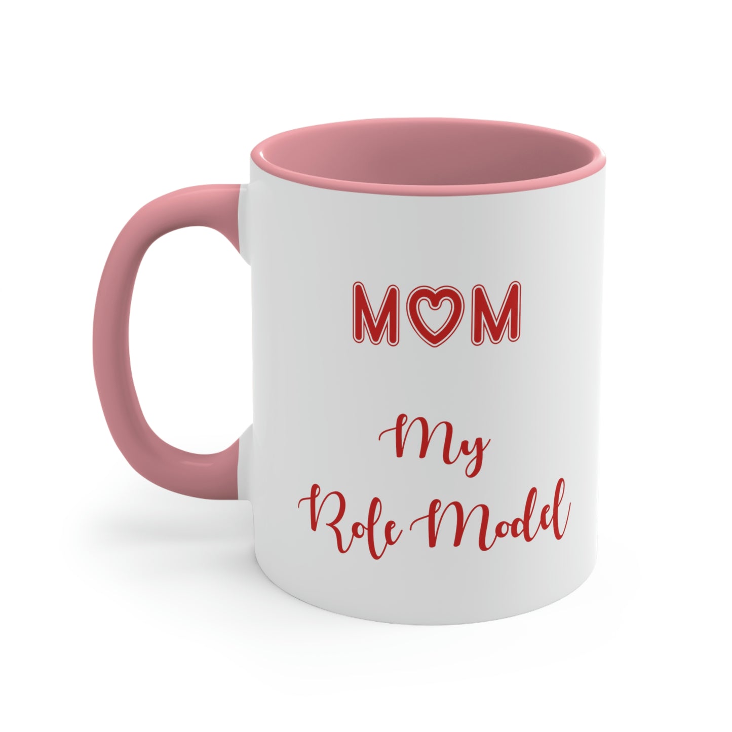 Mother's Day Coffee Mug - Mom, my role model. - Mother's Day gift, gift ideas, gift for mom, tea mug, drinkware, coffee lover