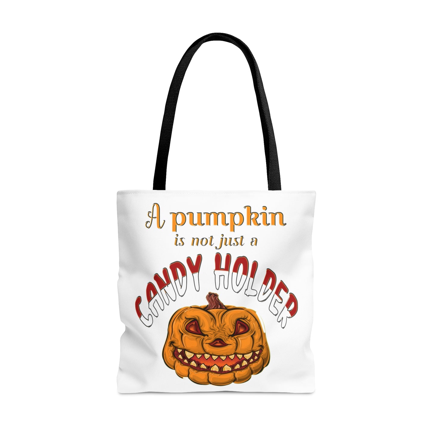 Halloween AOP Tote Bag - A pumpkin is not just a candy holder. Candy Bag for Halloween, Fall Season, Reusable Bag, Grocery Bag