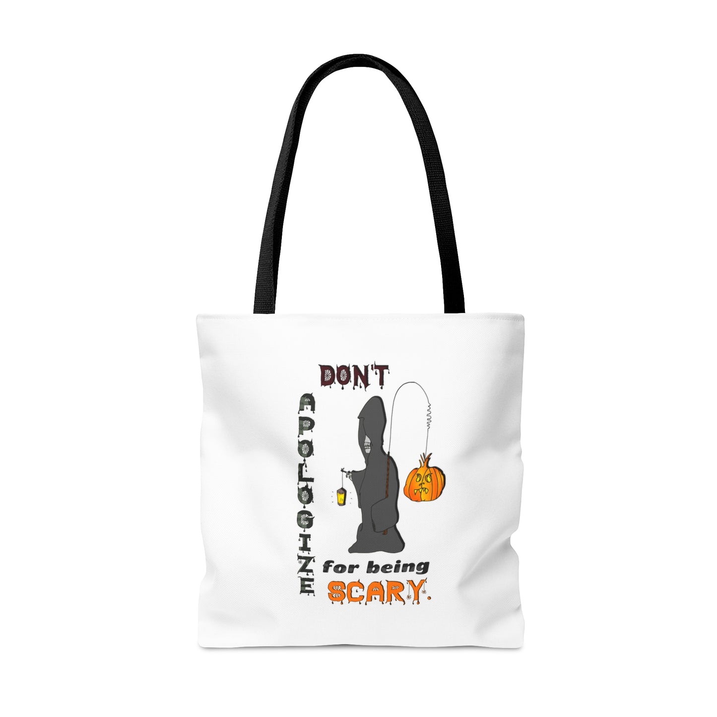 Halloween Large AOP Tote Bag - Don't Apologize For Being Scary. - Gift Bag - Trick or Treat - Candy Bag - Spirit Halloween