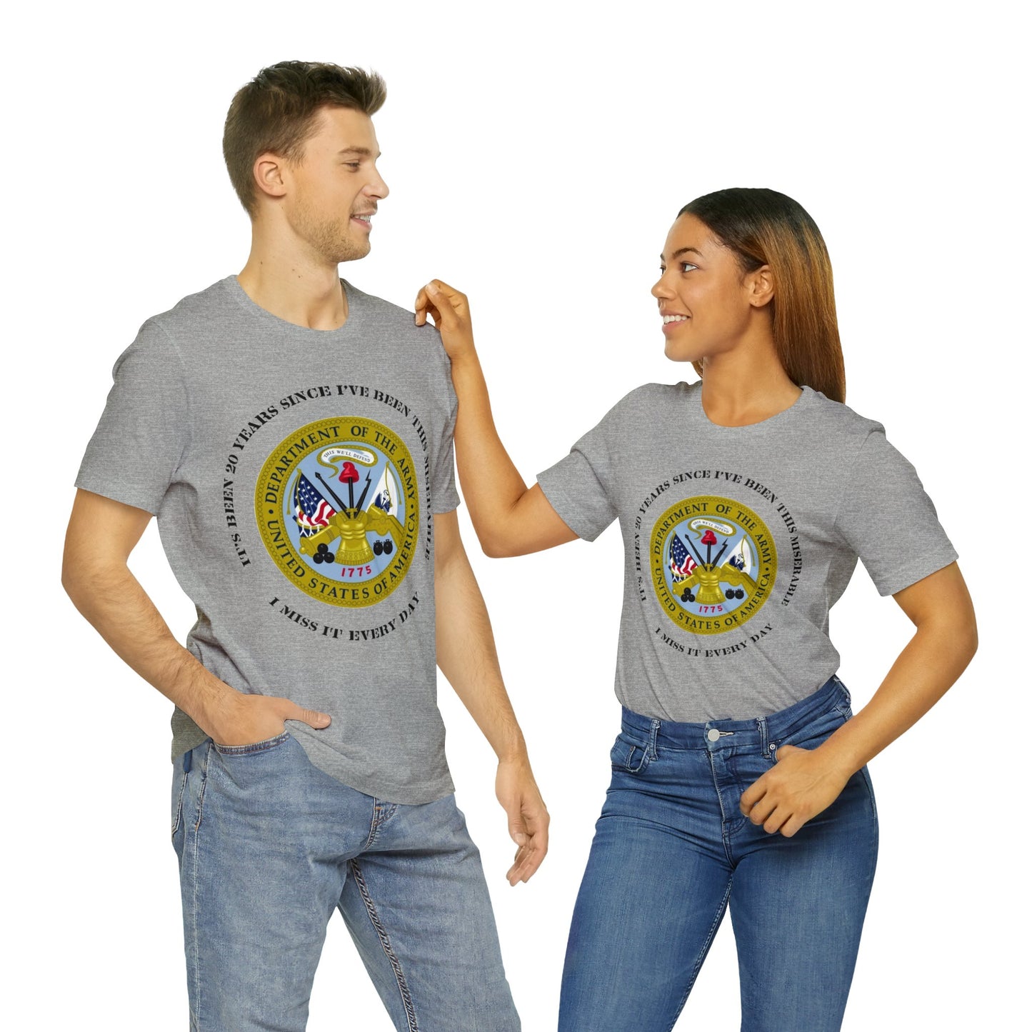 Personalized US Army Emblem T-shirt - 'It's Been [Customized Years] Since I've Been This Miserable. I miss It Every Day' - Military Veteran Gift