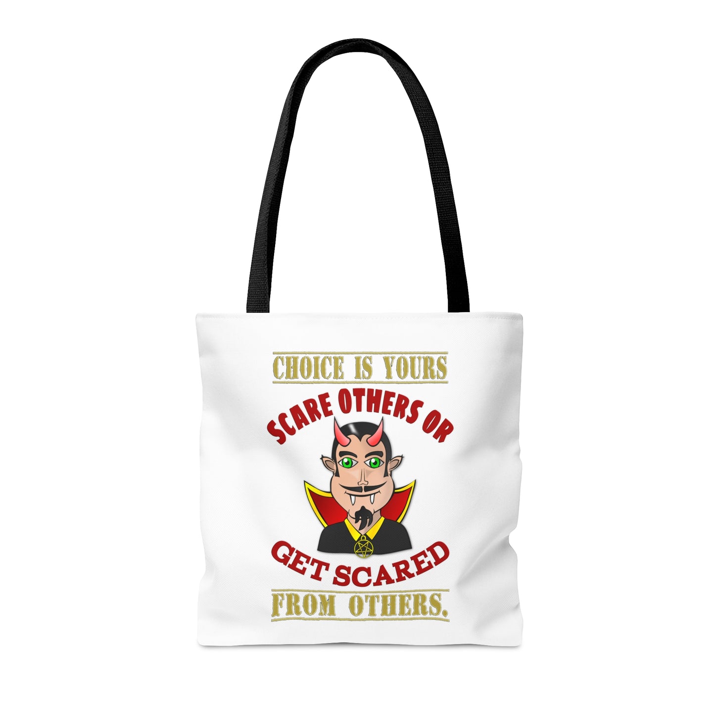 Halloween Large AOP Tote Bag - Choice is yours, scare others or get scared from others. - Harvest Bag - Trick or Treat - Personalized Bag