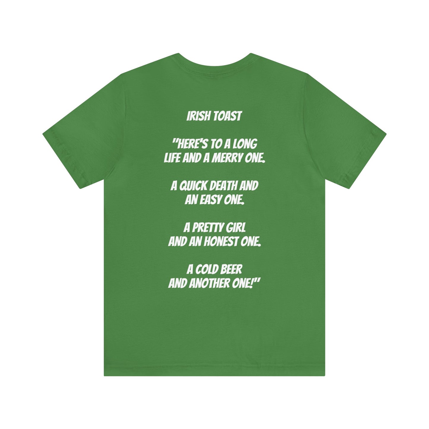 St Patrick's Day 2024 Beer Mug Green T- Shirt With Irish Toast On Back Party Shirt Bar Shirt Lucky Shirt Irish Luck Shirt Irish Toast Shirt