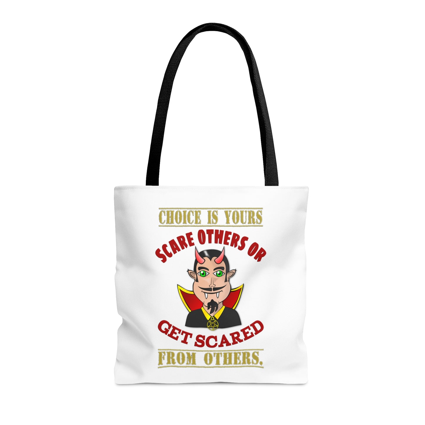 Halloween Large AOP Tote Bag - Choice is yours, scare others or get scared from others. - Harvest Bag - Trick or Treat - Personalized Bag