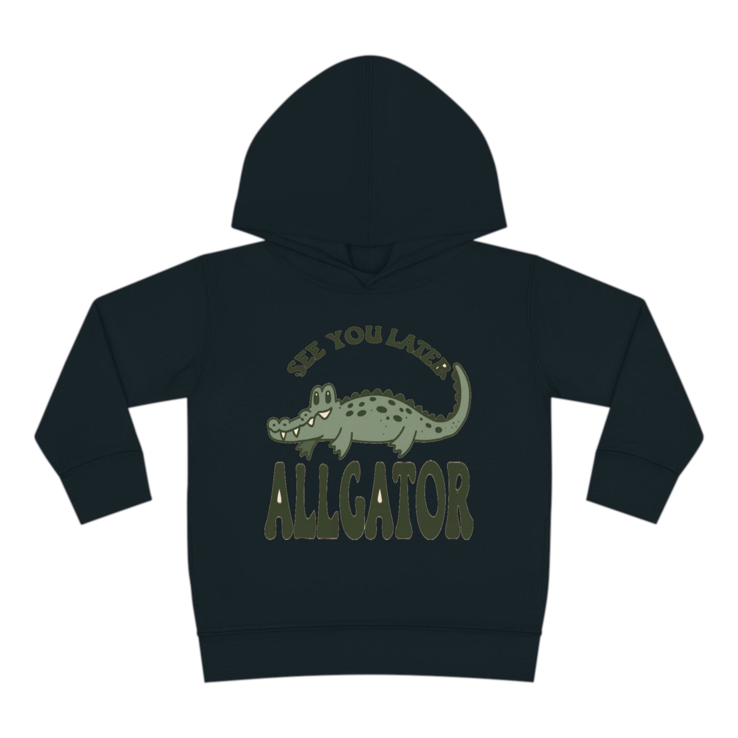 See You Later, Alligator Toddler Hoodie with Cute Cartoon Gator - Snappy Style for Kids