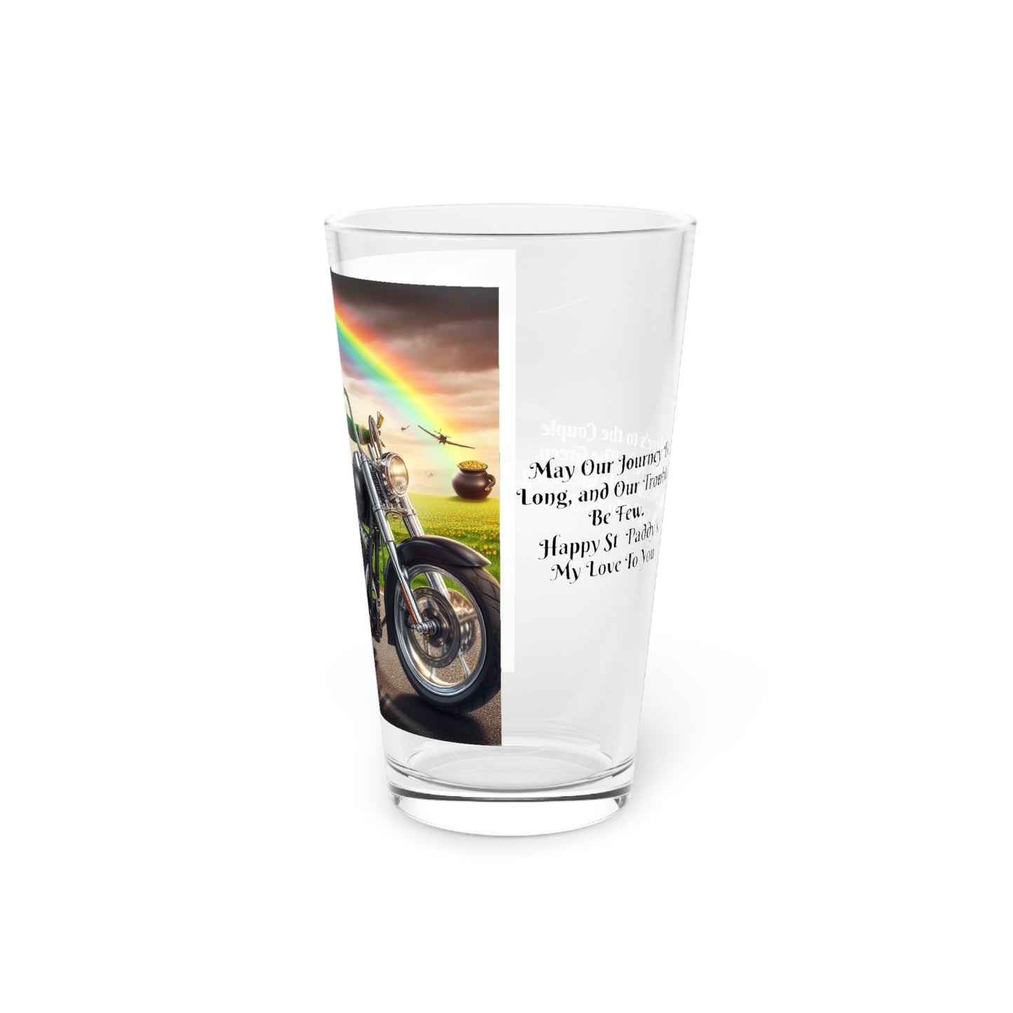 St Patrick's Day Pint Glass With Motorcycle Couple Riding a Green Bike And A Thoughtful Irish Style Toast For All Times Harley Couple