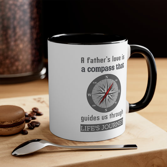 Father's Day Coffee Mug - A father's love is a compass that guides us through life's journey. Gift Ideas, Gift for Dad