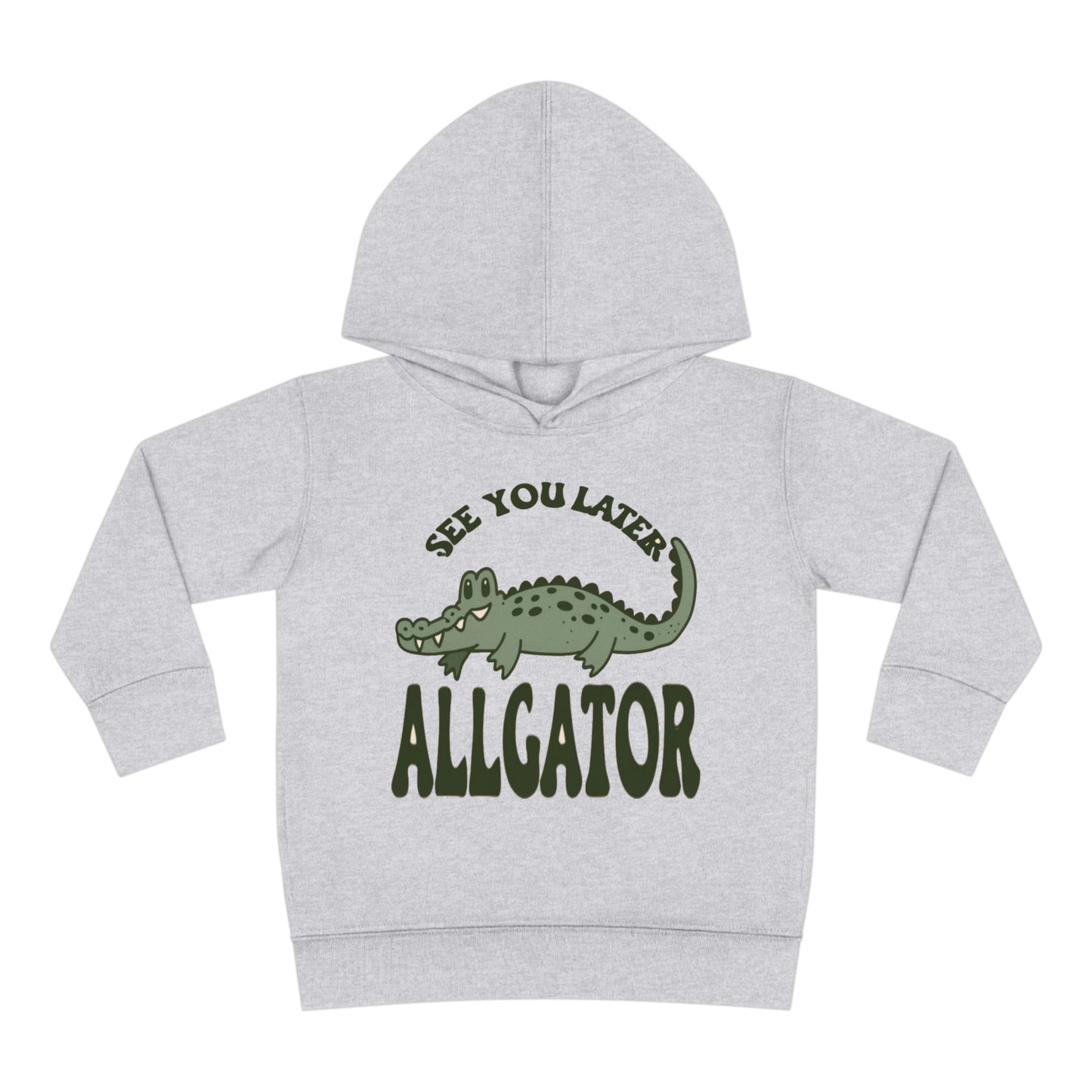 See You Later, Alligator Toddler Hoodie with Cute Cartoon Gator - Snappy Style for Kids