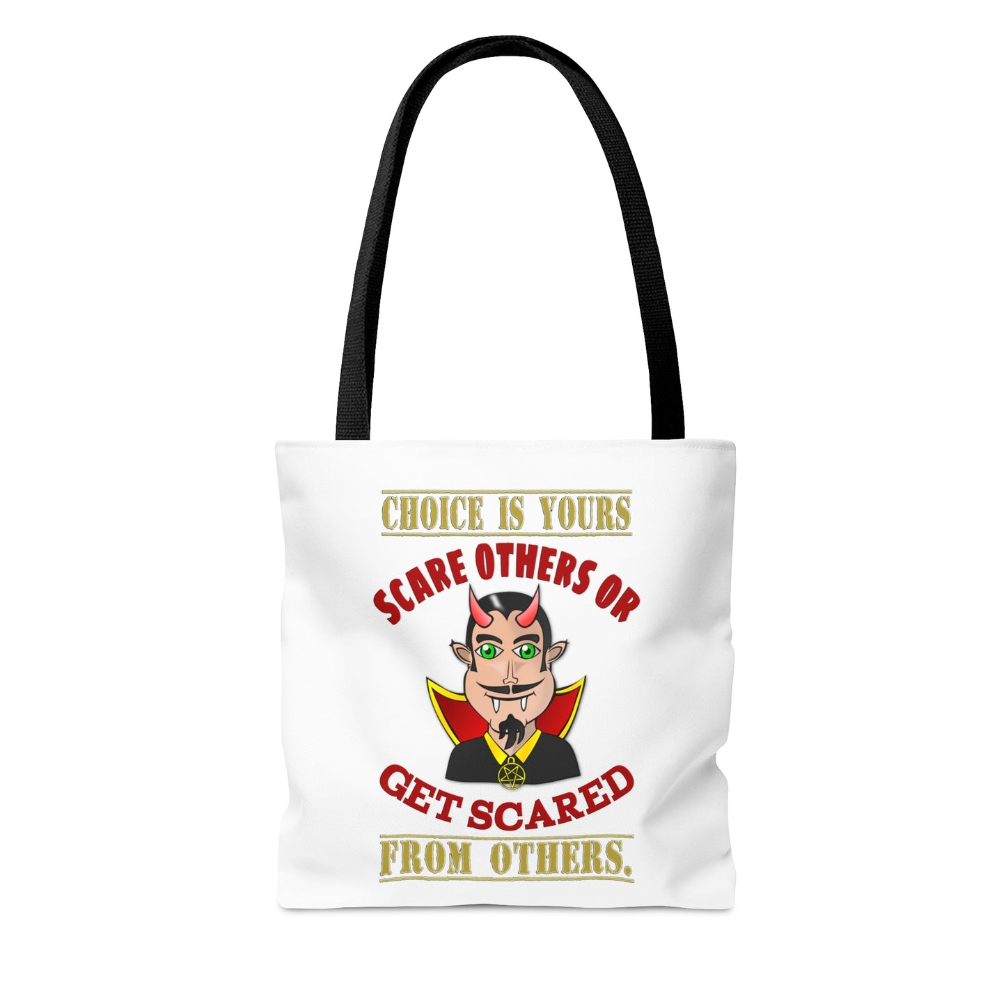 Halloween Large AOP Tote Bag - Choice is yours, scare others or get scared from others. - Harvest Bag - Trick or Treat - Personalized Bag