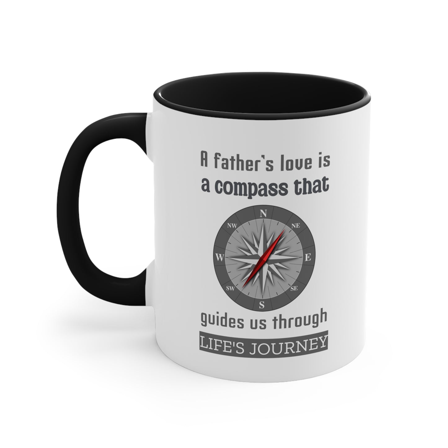 Father's Day Coffee Mug - A father's love is a compass that guides us through life's journey. Gift Ideas, Gift for Dad