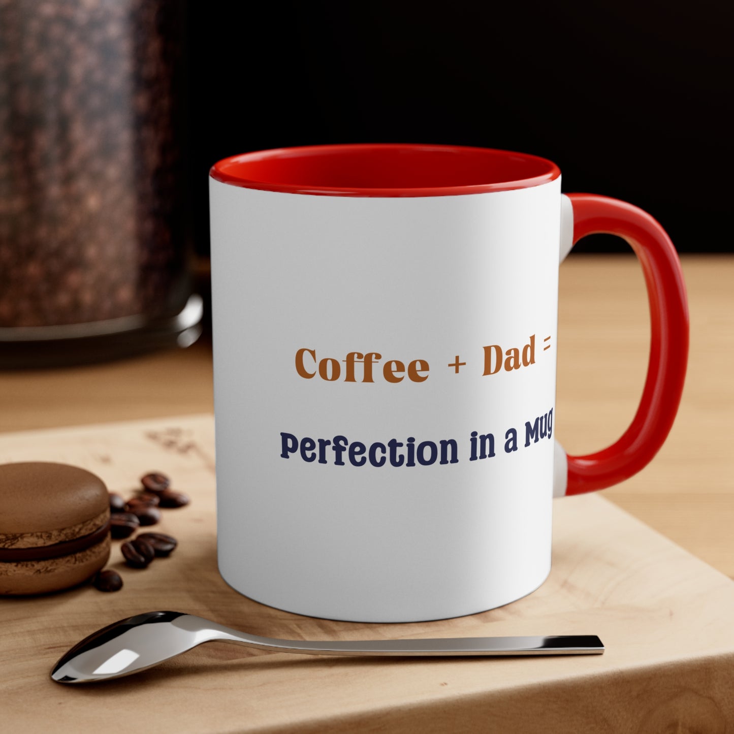 Father's Day Coffee Mug - Coffee + Dad = Perfection in a Mug. Father's Day gift, Coffee Lover, Gift Ideas, Printed Mugs