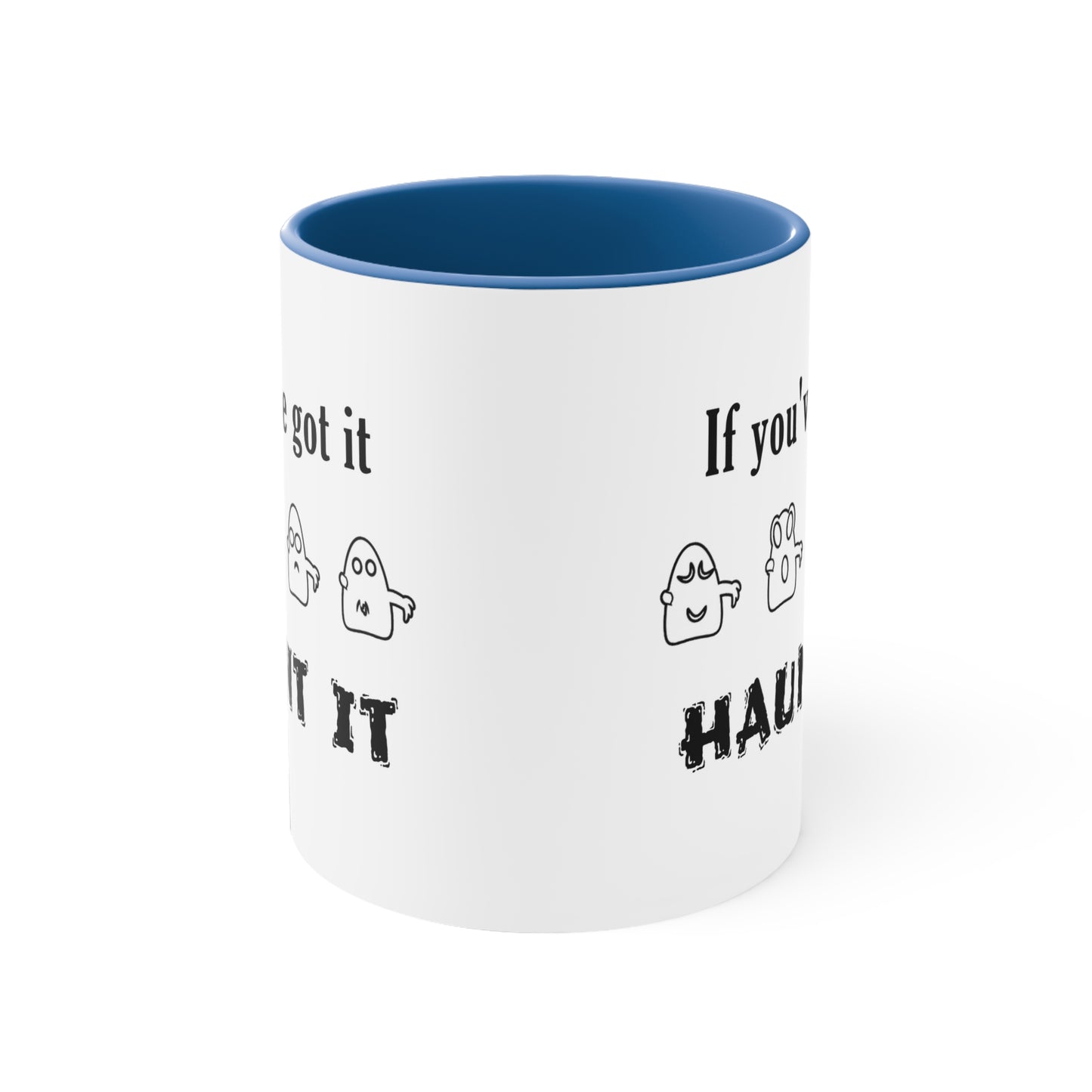 Halloween Coffee Mug - If you've got it, haunt it. Ghost Mug, Creepy Mug, Horror Mug, Gift Ideas, Spooky Gifts