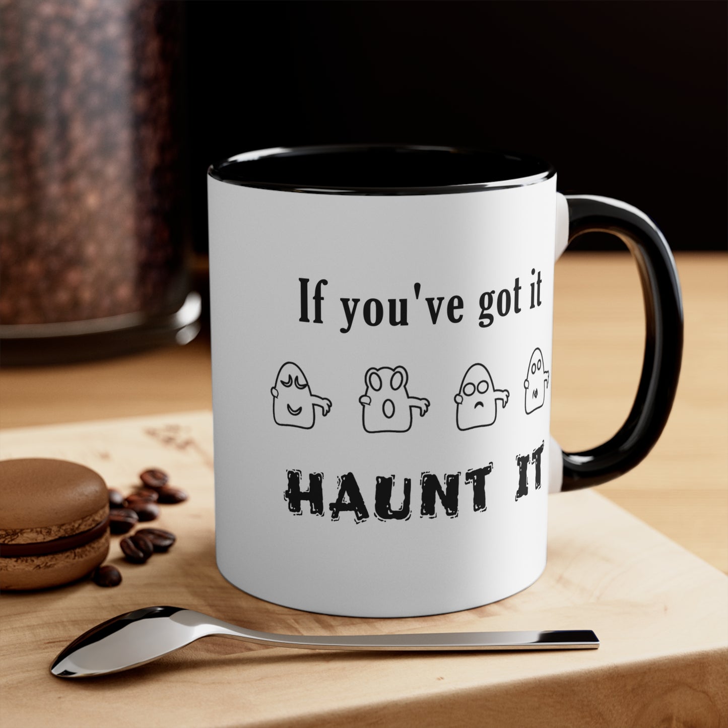 Halloween Coffee Mug - If you've got it, haunt it. Ghost Mug, Creepy Mug, Horror Mug, Gift Ideas, Spooky Gifts