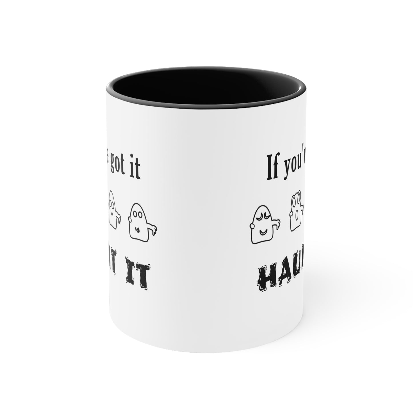 Halloween Coffee Mug - If you've got it, haunt it. Ghost Mug, Creepy Mug, Horror Mug, Gift Ideas, Spooky Gifts