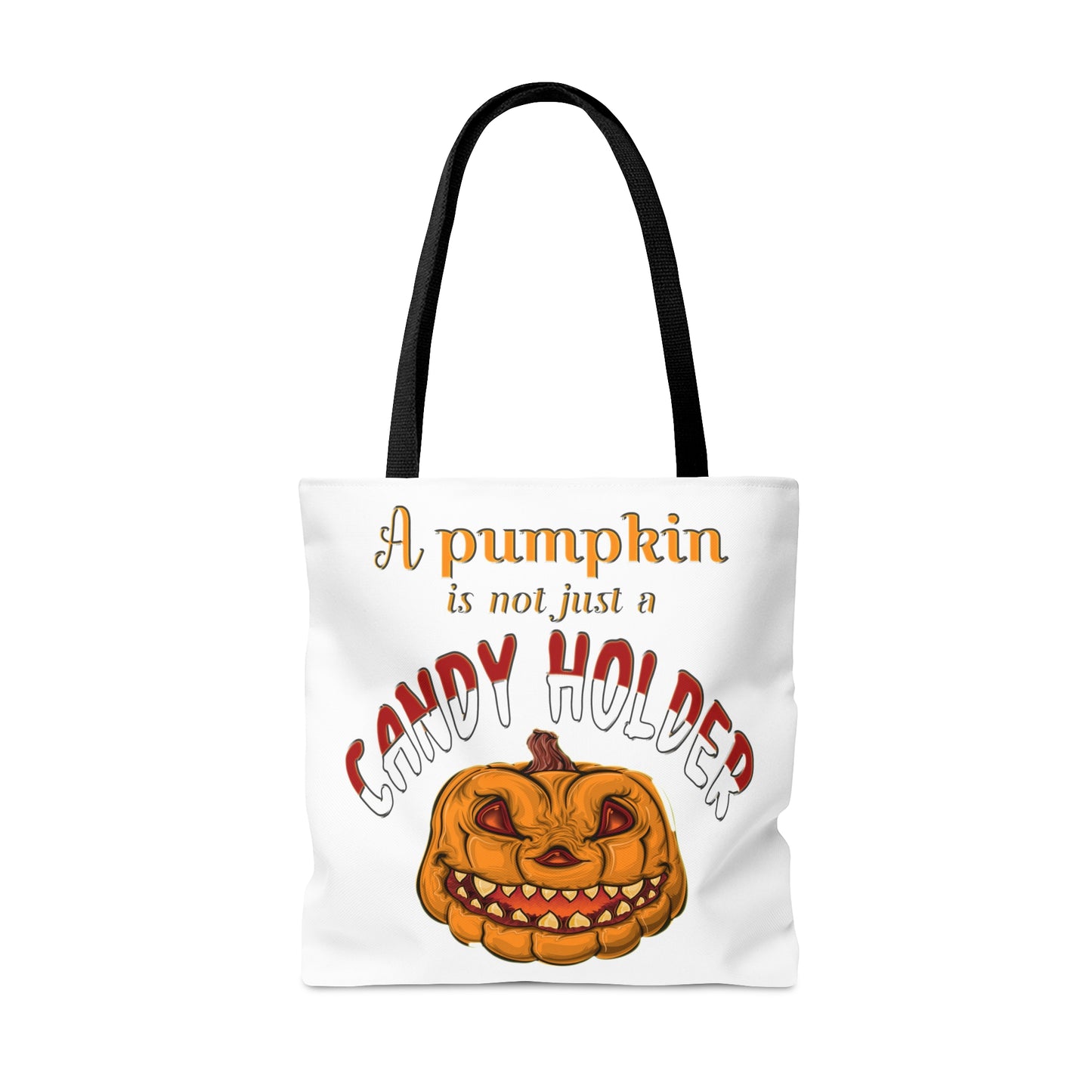 Halloween AOP Tote Bag - A pumpkin is not just a candy holder. Candy Bag for Halloween, Fall Season, Reusable Bag, Grocery Bag