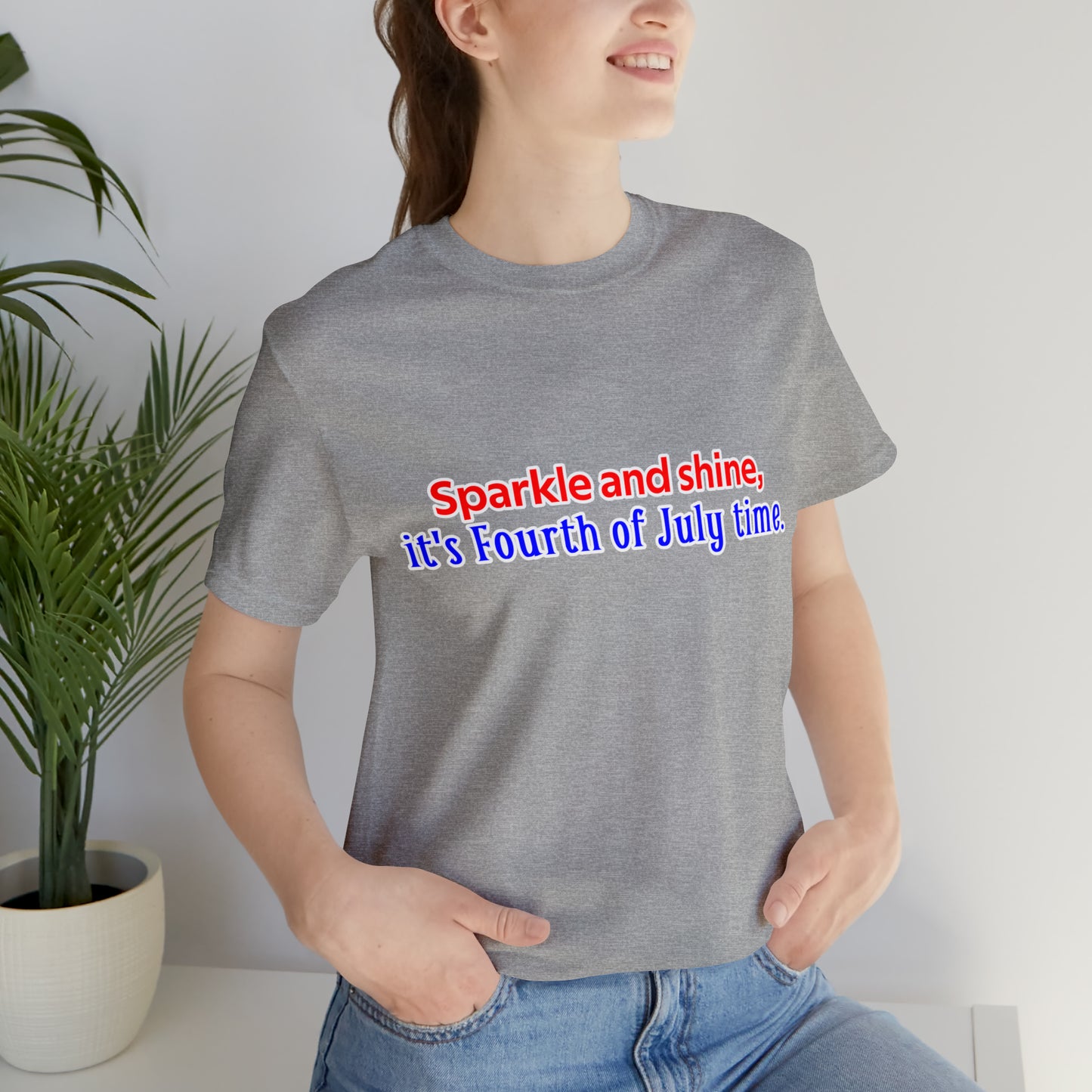 Fourth of July Short Sleeve T-Shirt - Sparkle and shine, it's Fourth of July time.  Independence Day Shirt, Gift Ideas, Unisex