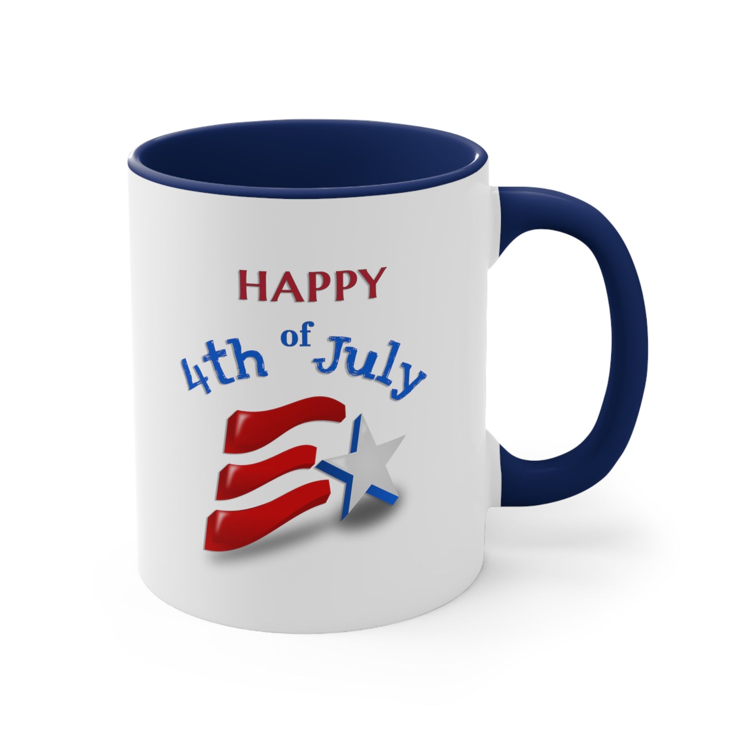 Fourth of July Coffee Mug - Happy 4th of July. - Independence Day, Patriotic Mug, Holiday Drinkware, Patriotic Cup