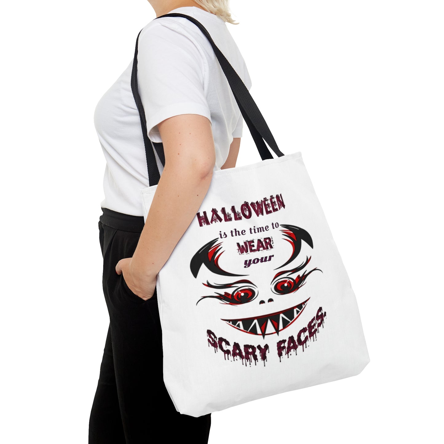 Halloween Large AOP Tote Bag - Halloween is the time to wear your scary faces. - Funny Trick or Treat Bag - Halloween Candy Bag