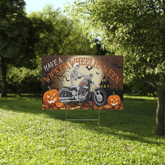 Wicked Wheelie-Ween Skeleton Biker Yard Sign - Spooky Halloween Decoration