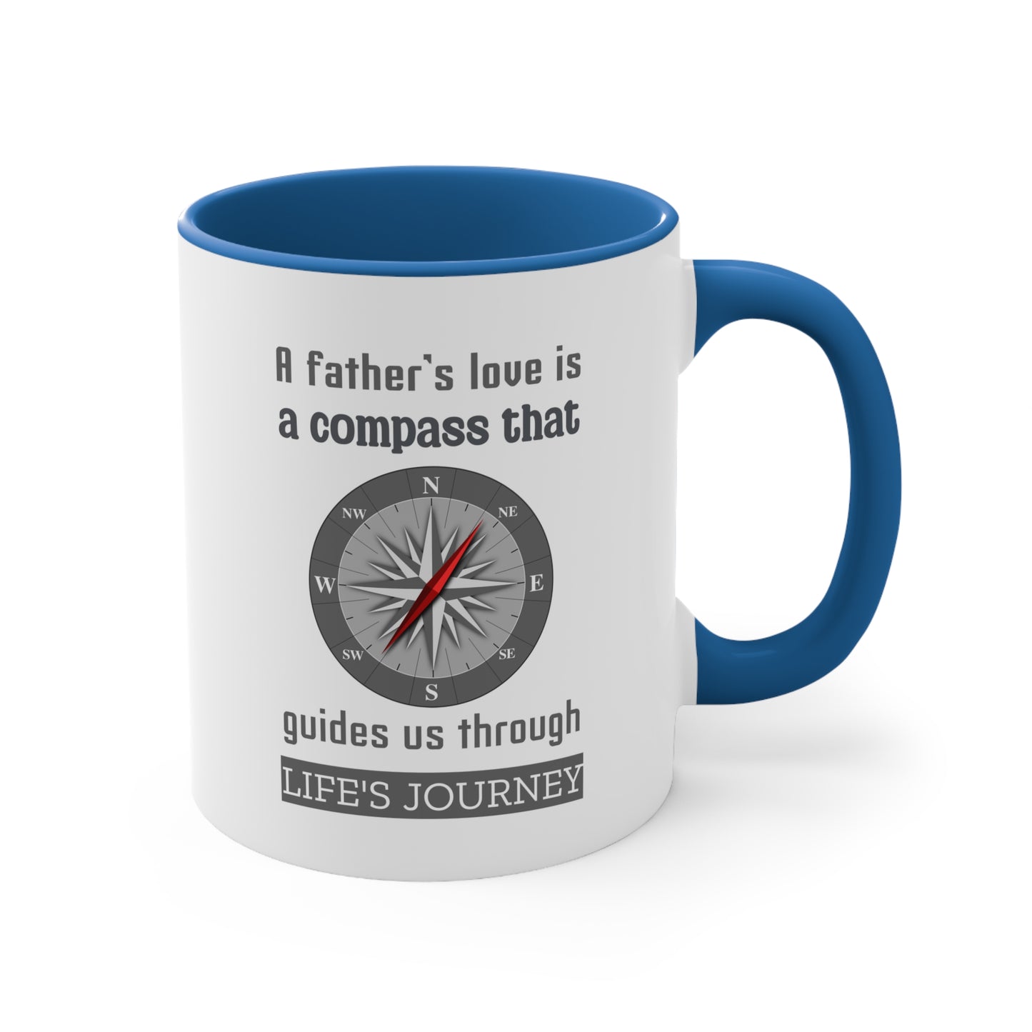 Father's Day Coffee Mug - A father's love is a compass that guides us through life's journey. Gift Ideas, Gift for Dad