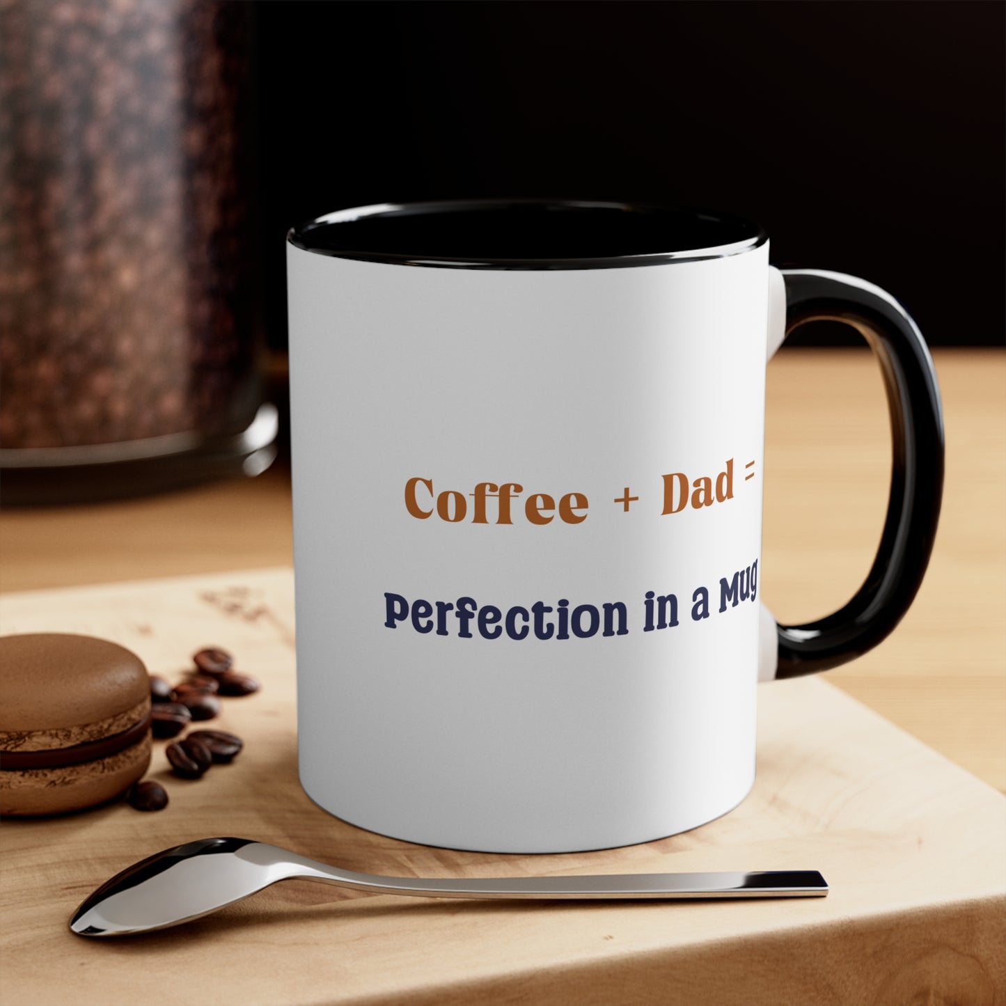 Father's Day Coffee Mug - Coffee + Dad = Perfection in a Mug. Father's Day gift, Coffee Lover, Gift Ideas, Printed Mugs