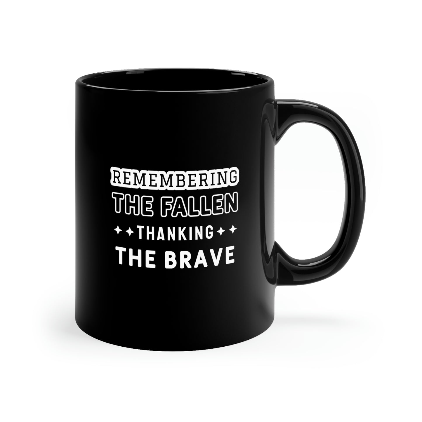 Memorial Day Coffee Mug - Remembering the fallen, thanking the brave. Coffee Lover, Gift Ideas, Gift for Army, Military, 11 oz cup