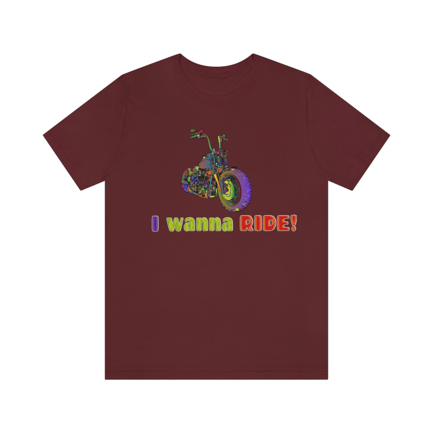 Short Sleeve T-Shirt - I wanna ride! Woman Biker Shirt, Harley T-shirt, Biker Gift,  Motorcycle Rider Gift, Biker Tshirt, Riding