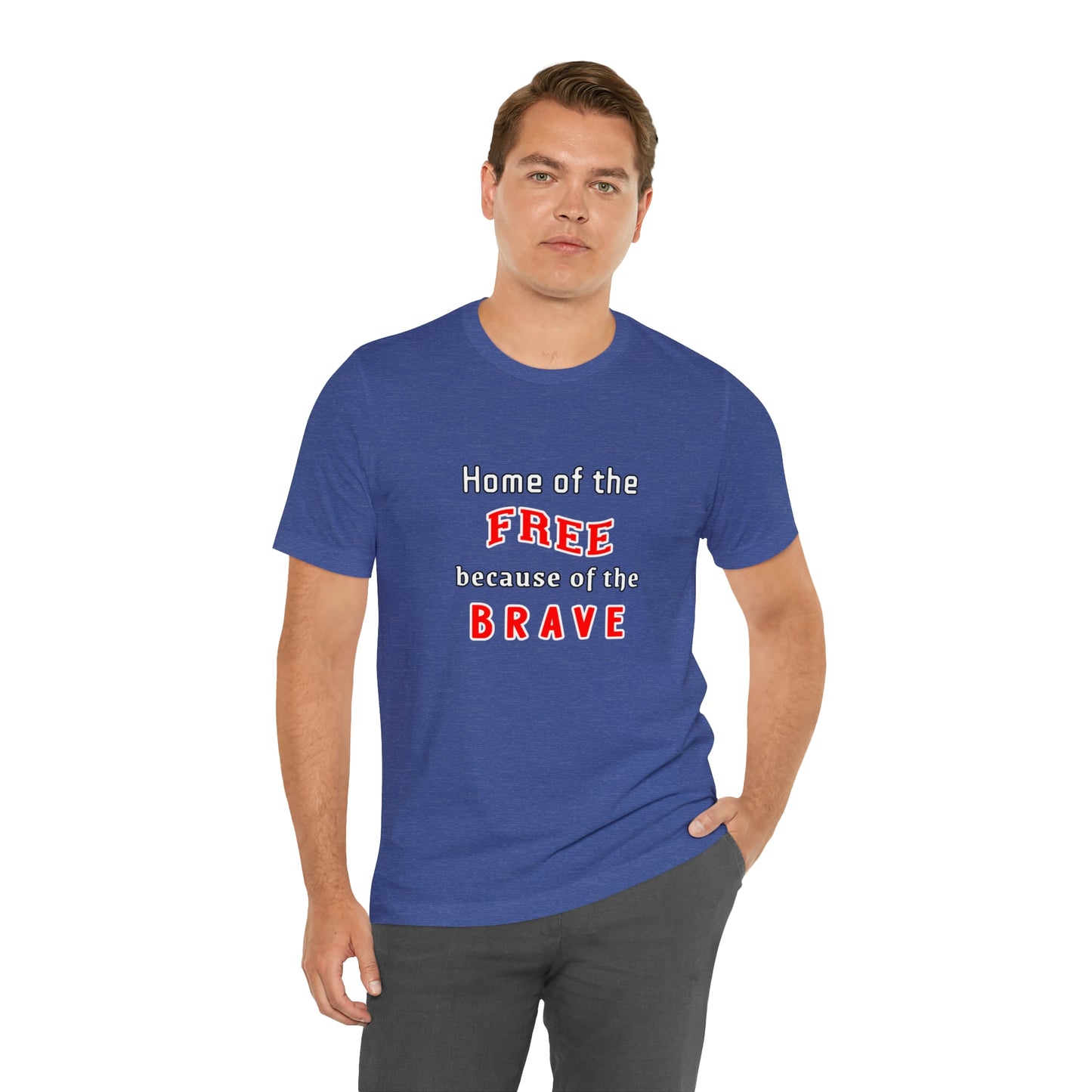 Memorial Day Short Sleeve T-Shirt - Home of the free because of the brave.