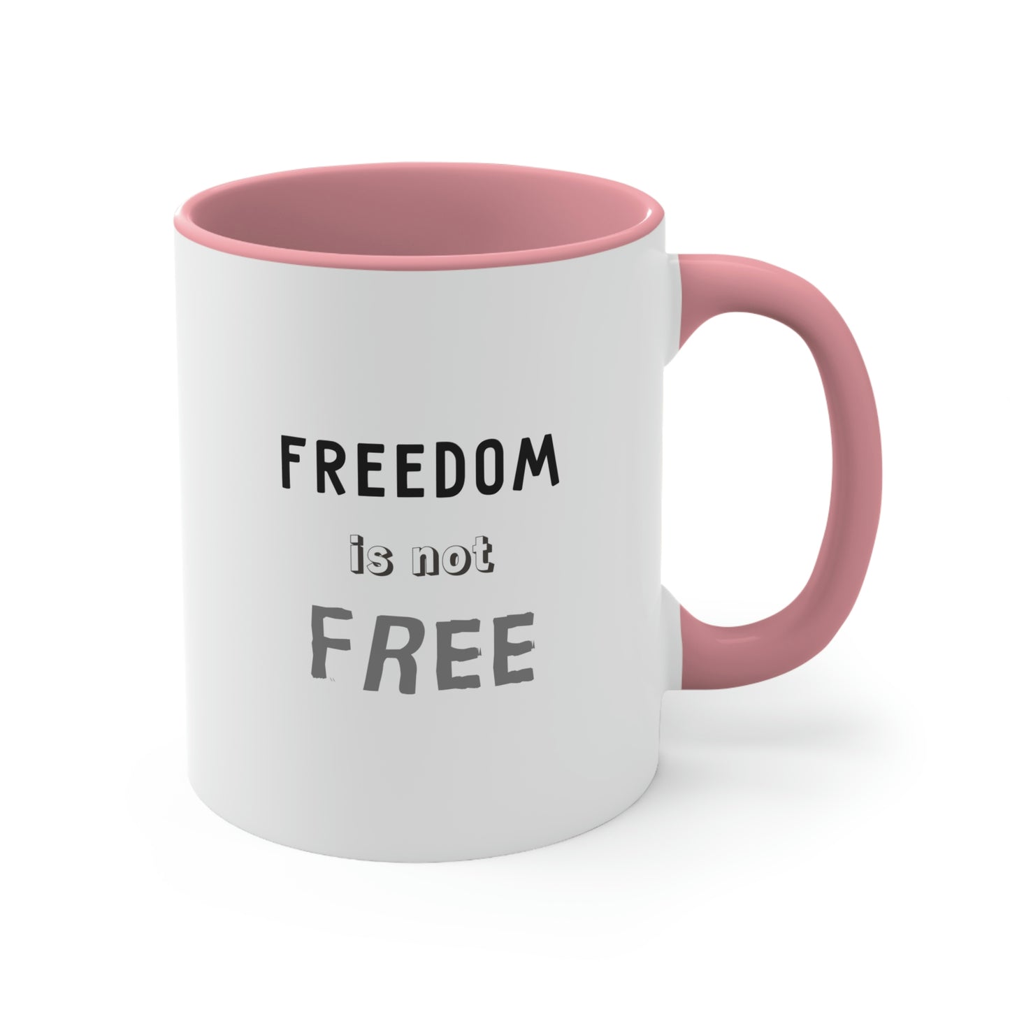 Memorial Day Coffee Mug - Freedom is not free. Freedom mug, patriotic coffee mug, military tribute, remembrance gift, memorial drinkware