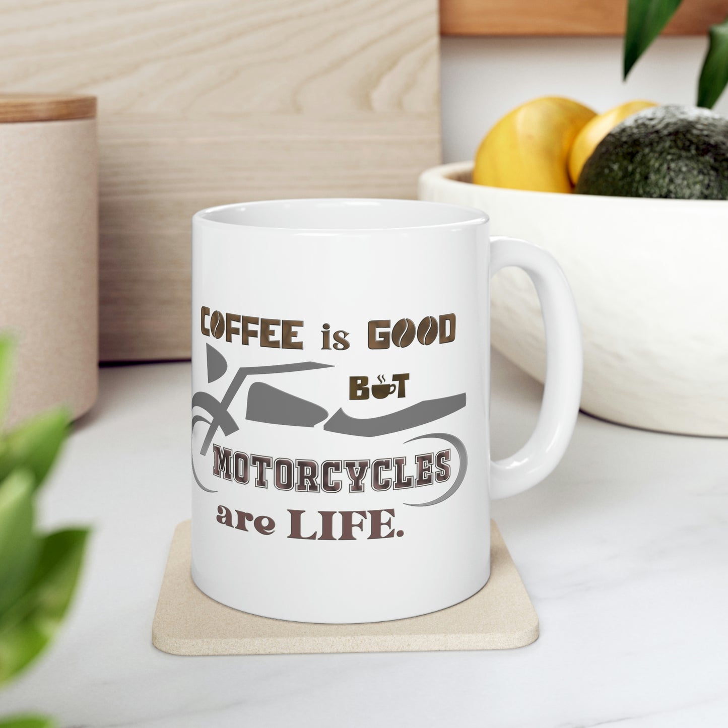 Motorcycle Coffee Mug - COFFEE IS GOOD BUT MOTORCYCLES ARE LIFE