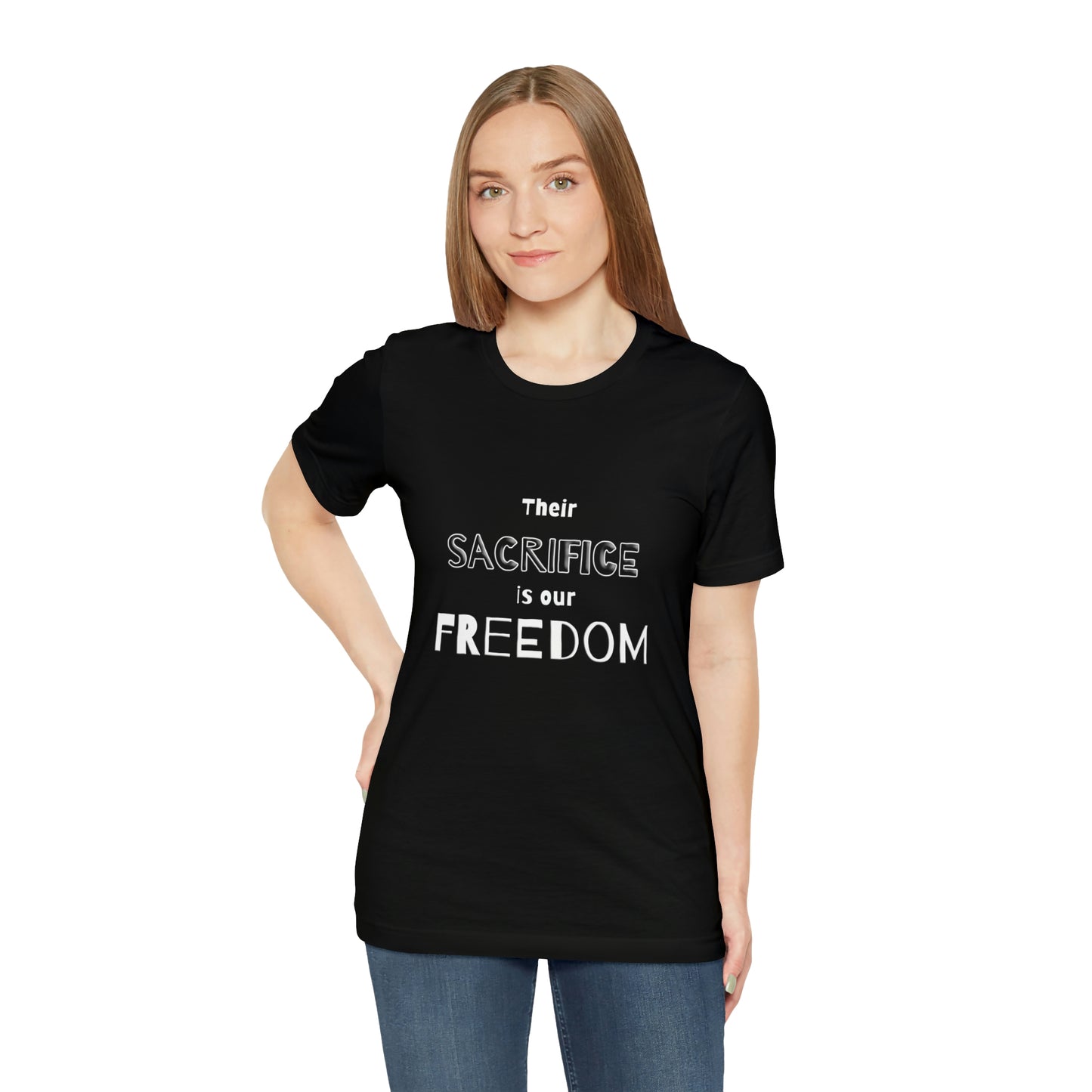 Memorial Day Short Sleeve T-Shirt - Their sacrifice is our freedom. Military, Veterans Day, Memorial Day gift, Gift Ideas