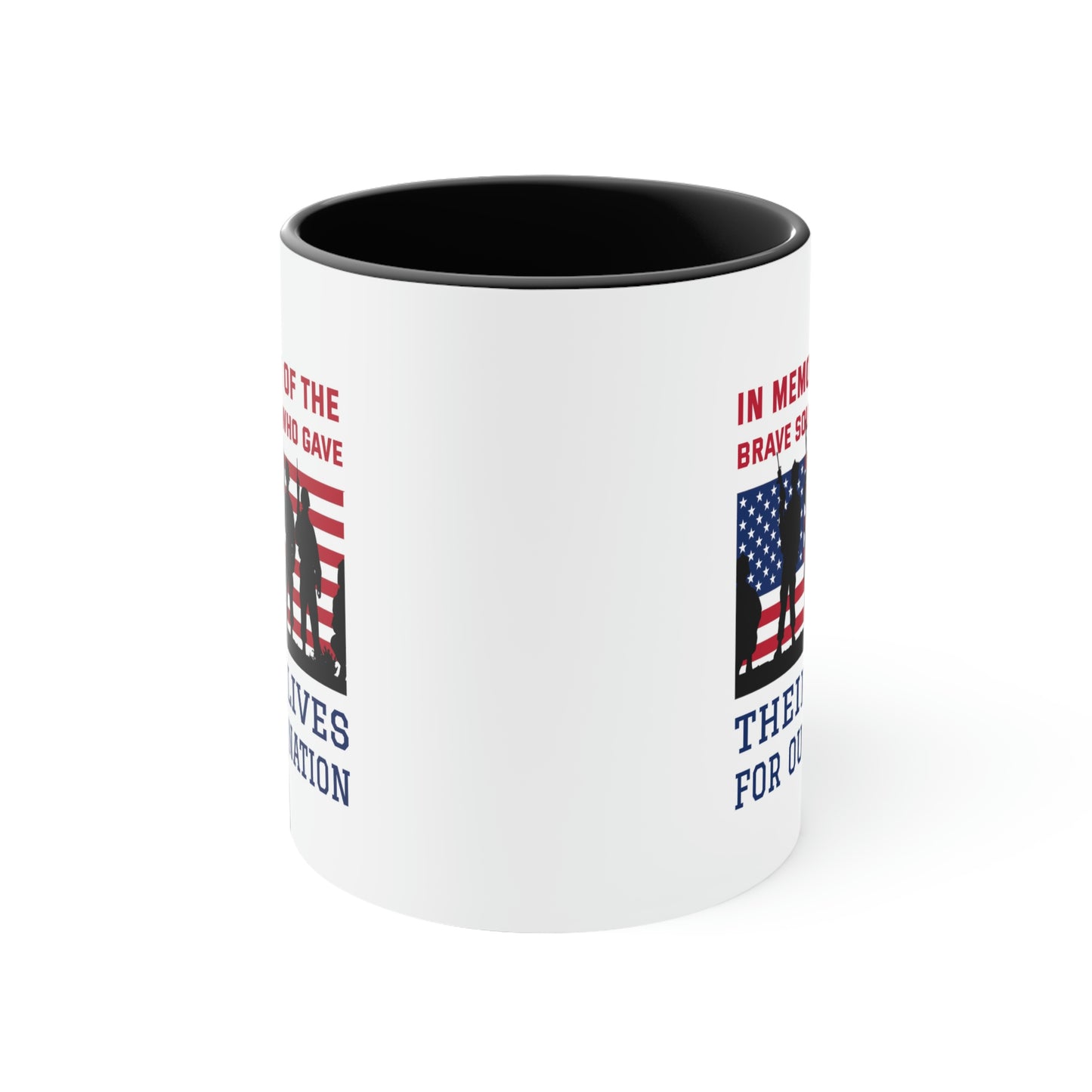 Memorial Day Coffee Mug - In memory of the brave souls who gave their lives for our nation.