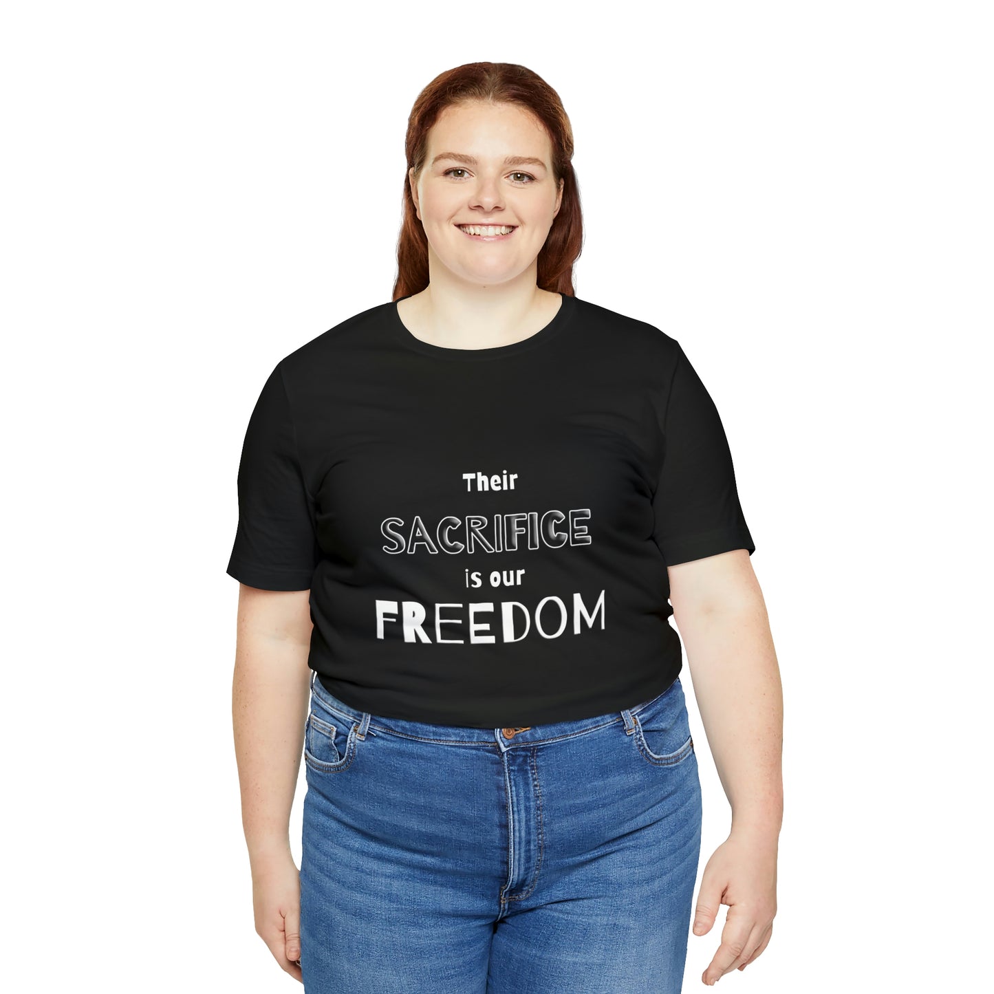 Memorial Day Short Sleeve T-Shirt - Their sacrifice is our freedom. Military, Veterans Day, Memorial Day gift, Gift Ideas