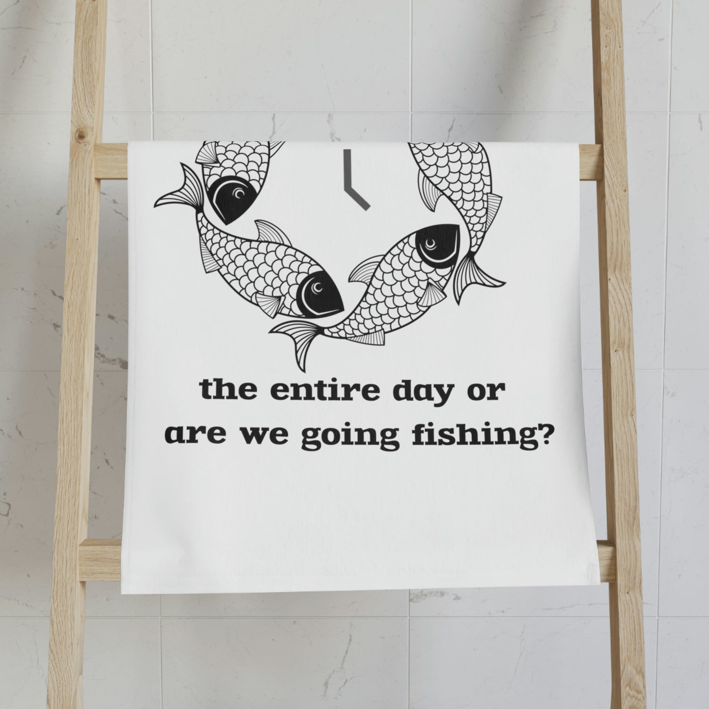 Fishing Hand Towel - It's 4 00am, Are We Going To Waste The Entire Day or Are We Going Fishing