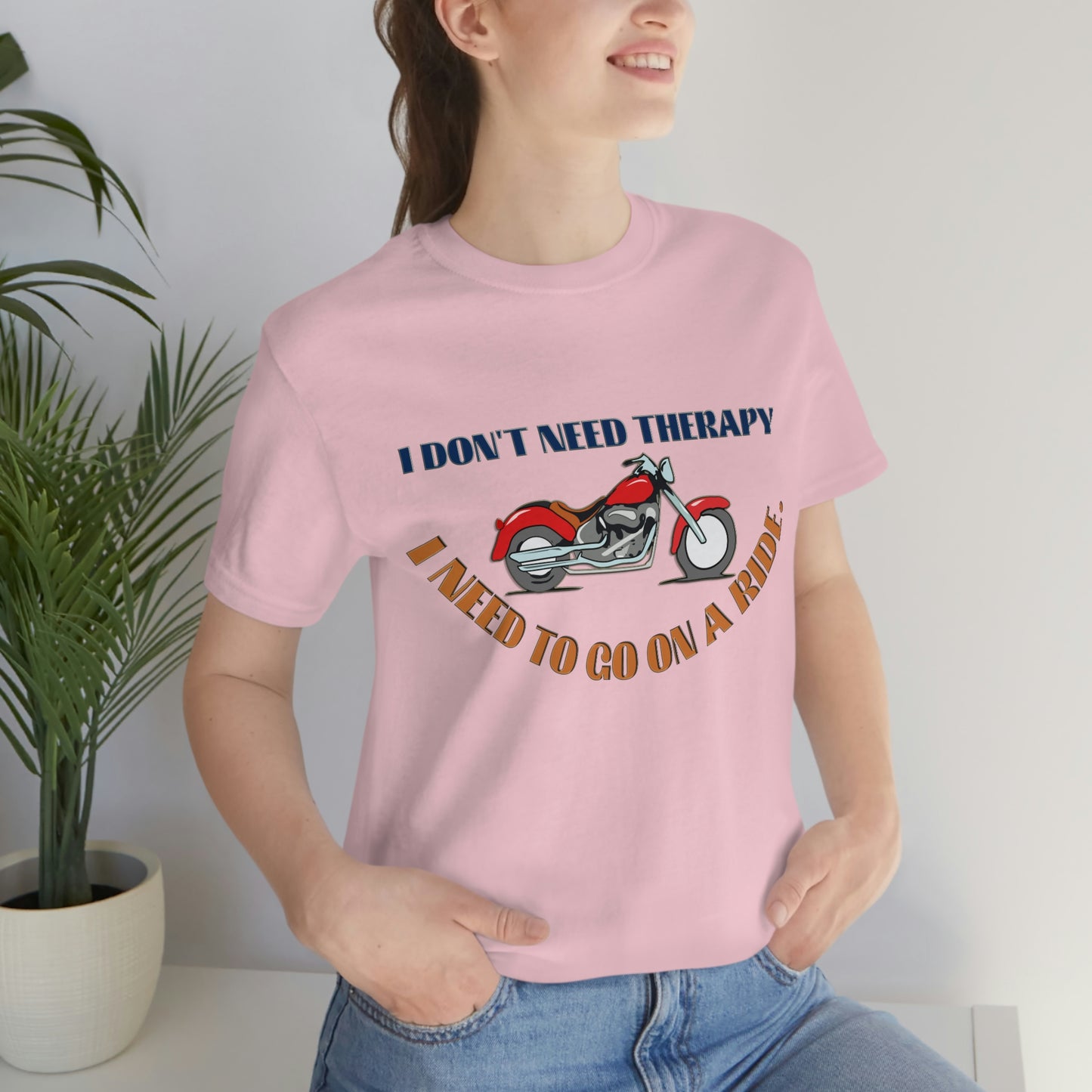 Motorcycle Short Sleeve T-Shirt - I don't need therapy, I need to go on a ride, Rider Shirts, Biker shirt, Motorcycle Shirt, Gift for Rider, Gift for Bikers, Dad Shirts