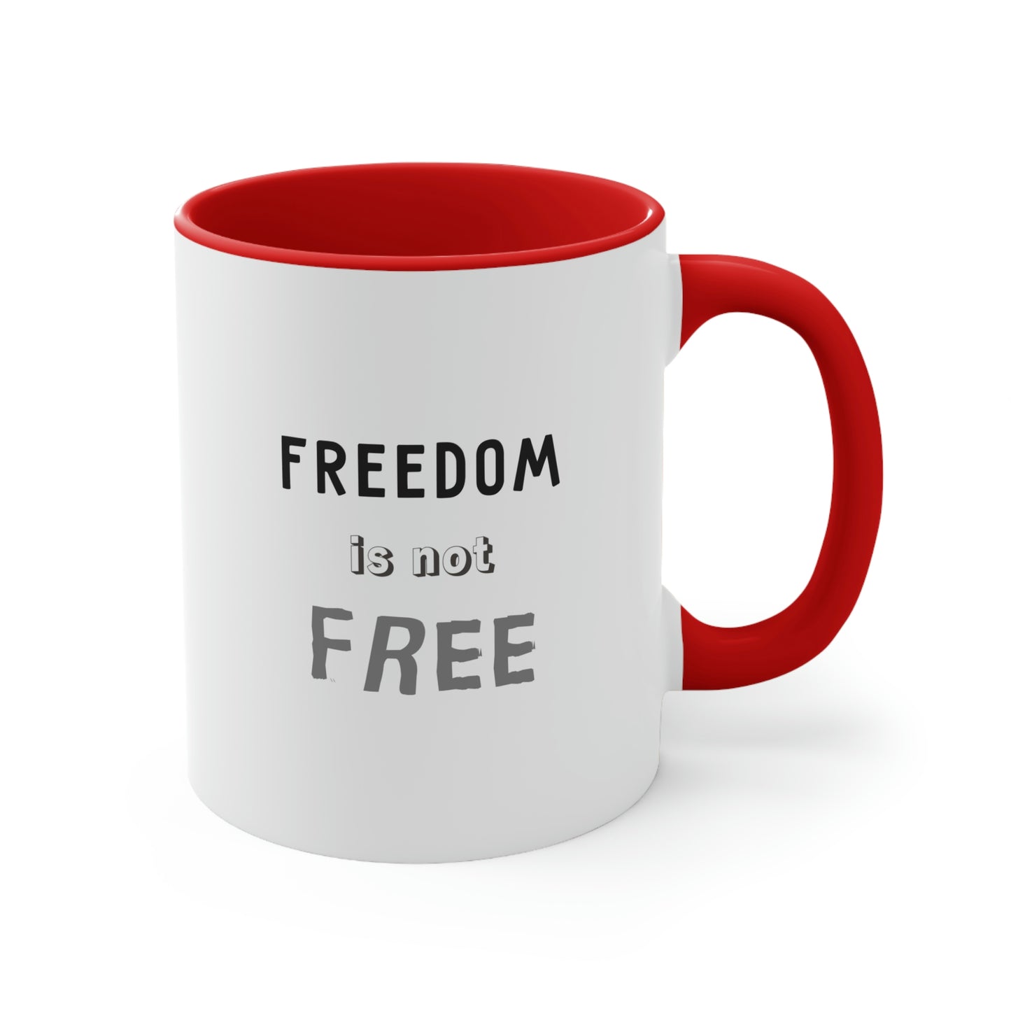 Memorial Day Coffee Mug - Freedom is not free. Freedom mug, patriotic coffee mug, military tribute, remembrance gift, memorial drinkware