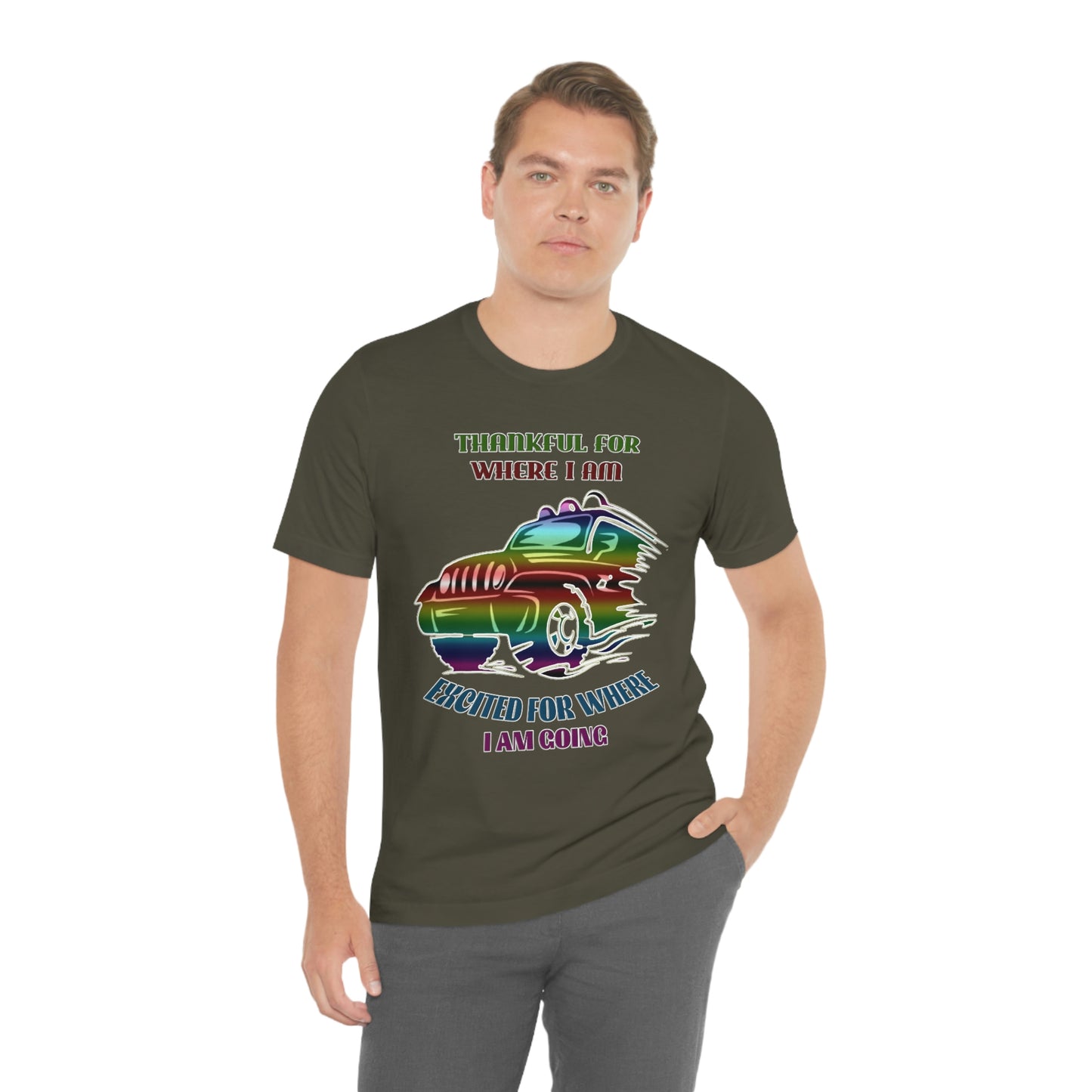 Jeep Short Sleeve T-shirt -Thankful for where I am Excited for where I am going