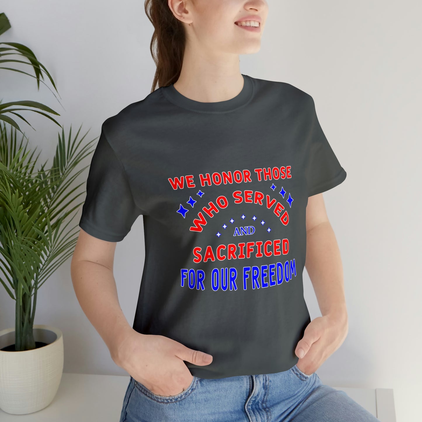 Memorial Day Short Sleeve T-Shirt - We honor those who served and sacrificed for our freedom. Veterans, Gift Ideas, Gift for him, Unisex