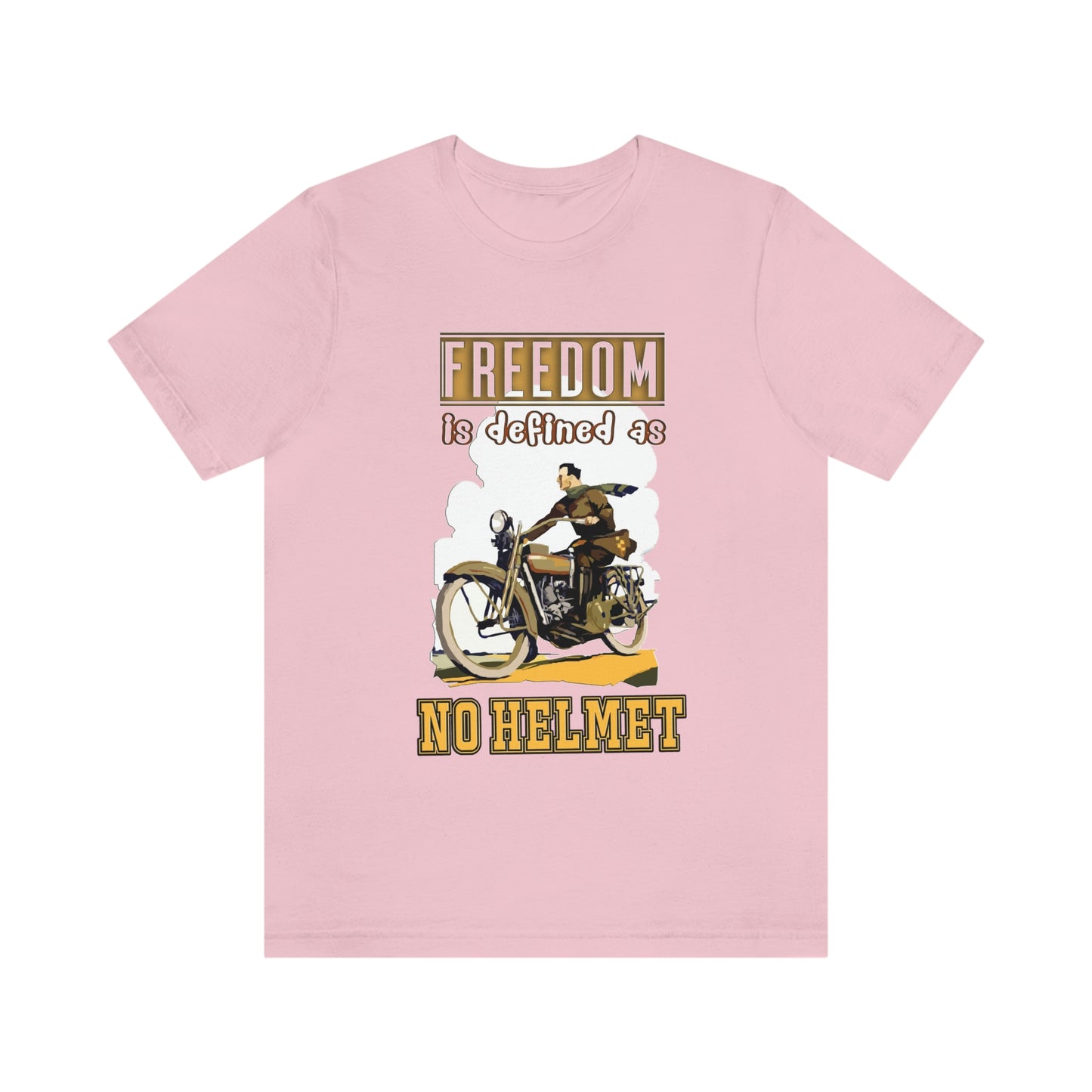 Motorcycle Short Sleeve T-Shirt - Freedom is defined as no helmet. Rider Shirt, Biker Shirt, Motorcycle Shirt, Gift for riders, Gift for Bikers